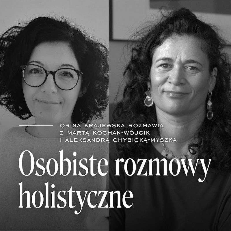 Artwork for podcast Osobiste rozmowy holistyczne