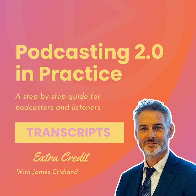 Artwork for podcast Podcasting 2.0 in Practice
