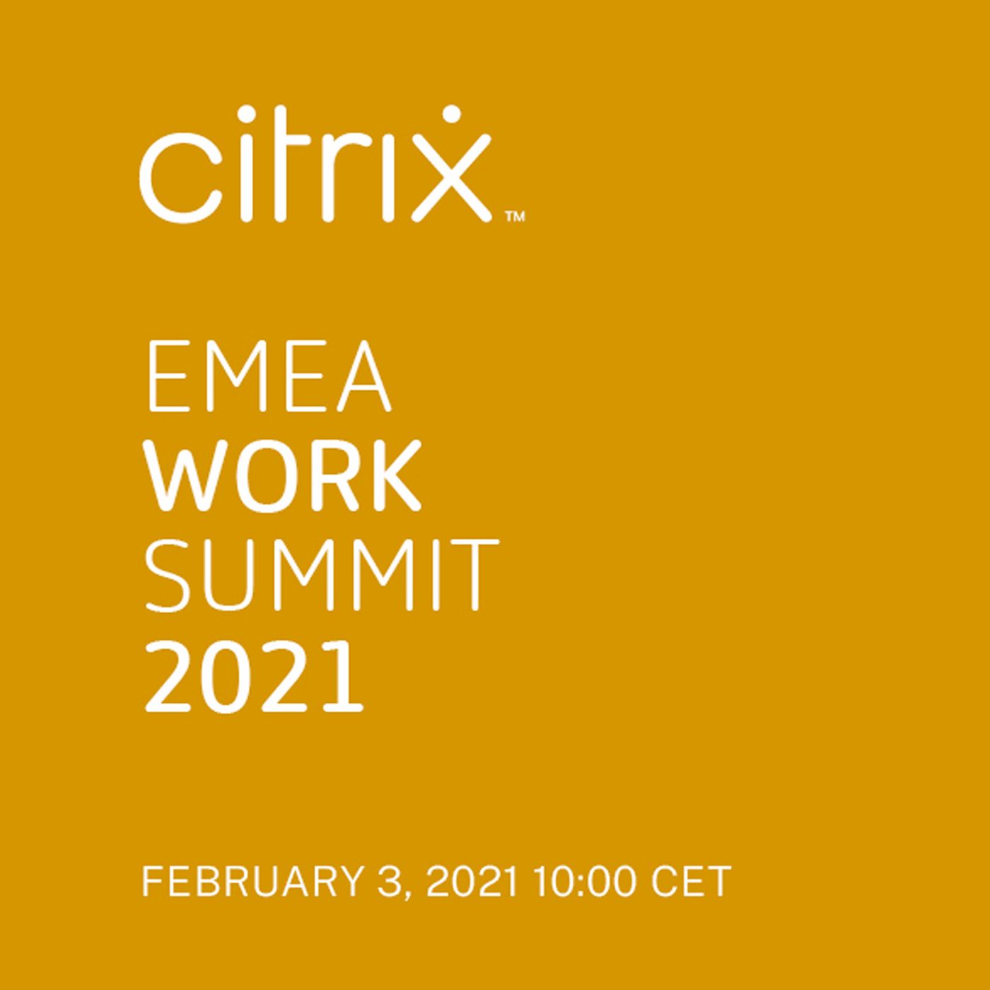 Citrix EMEA Work Summit Podcast podcast artwork