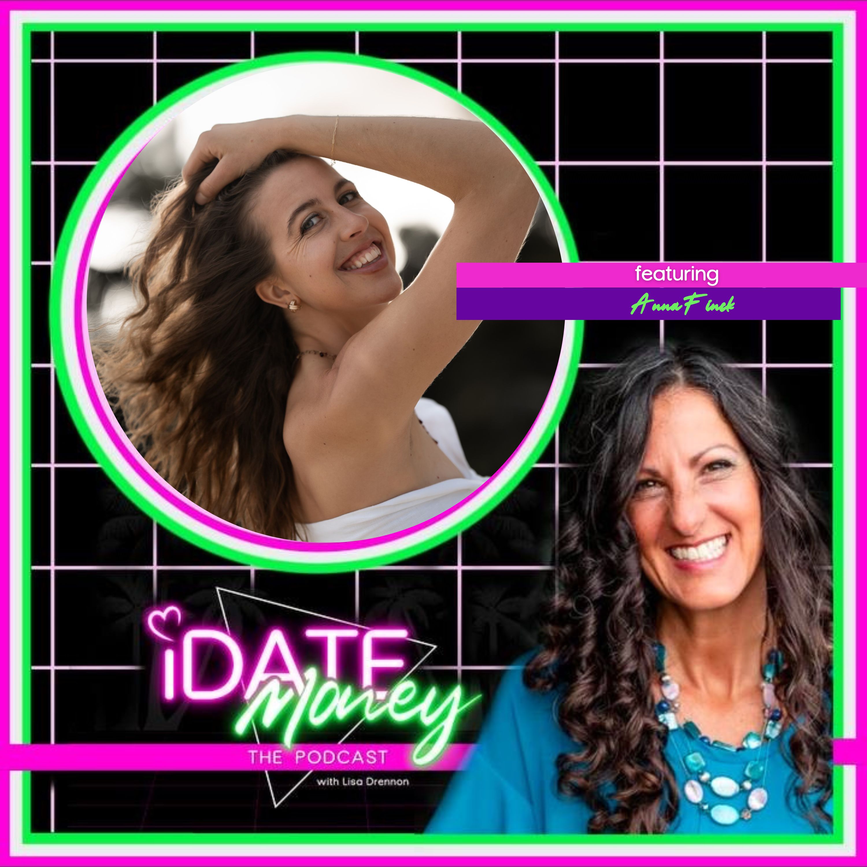 True Wealth Begins in the Body with Anna Finck