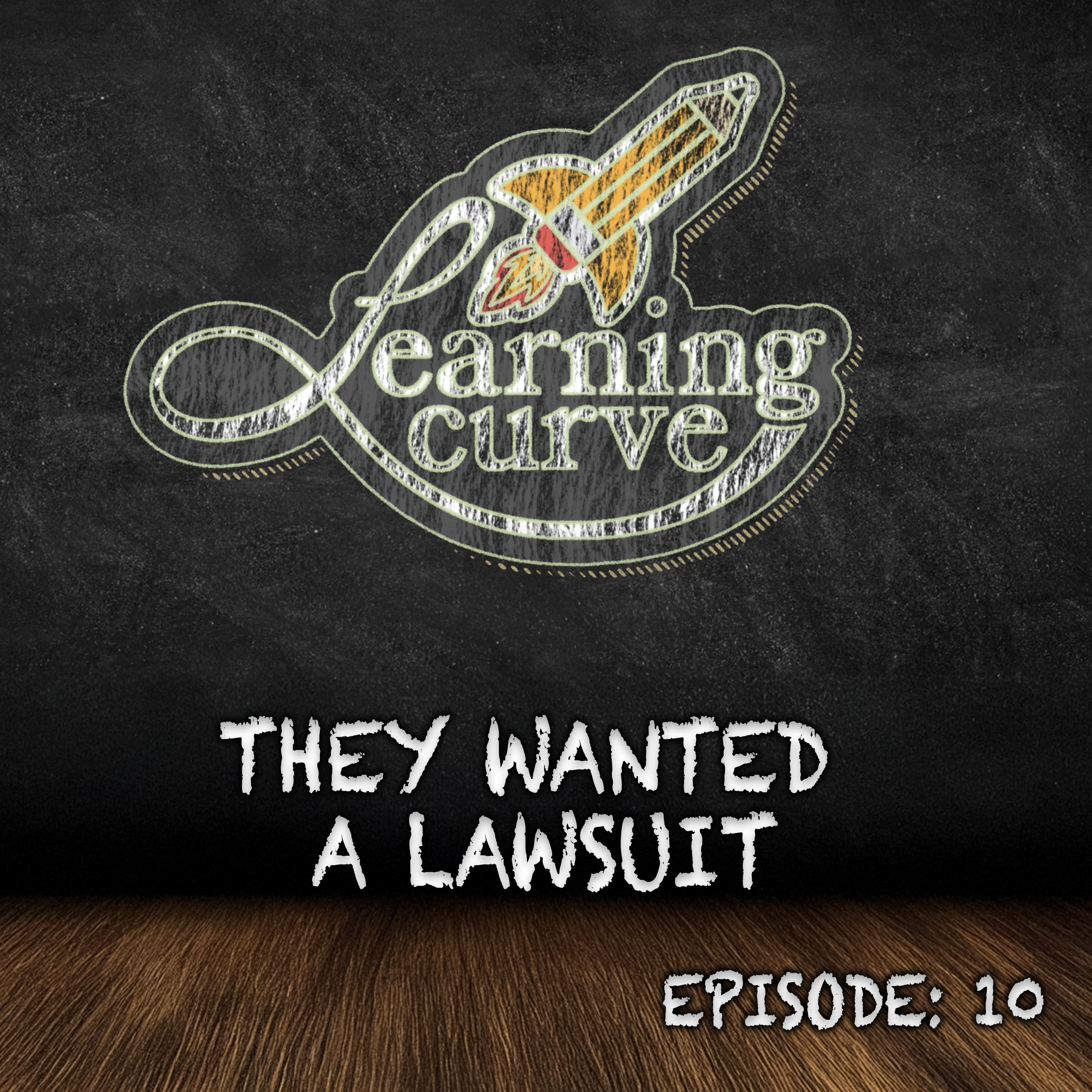 They Wanted A Lawsuit episode artwork