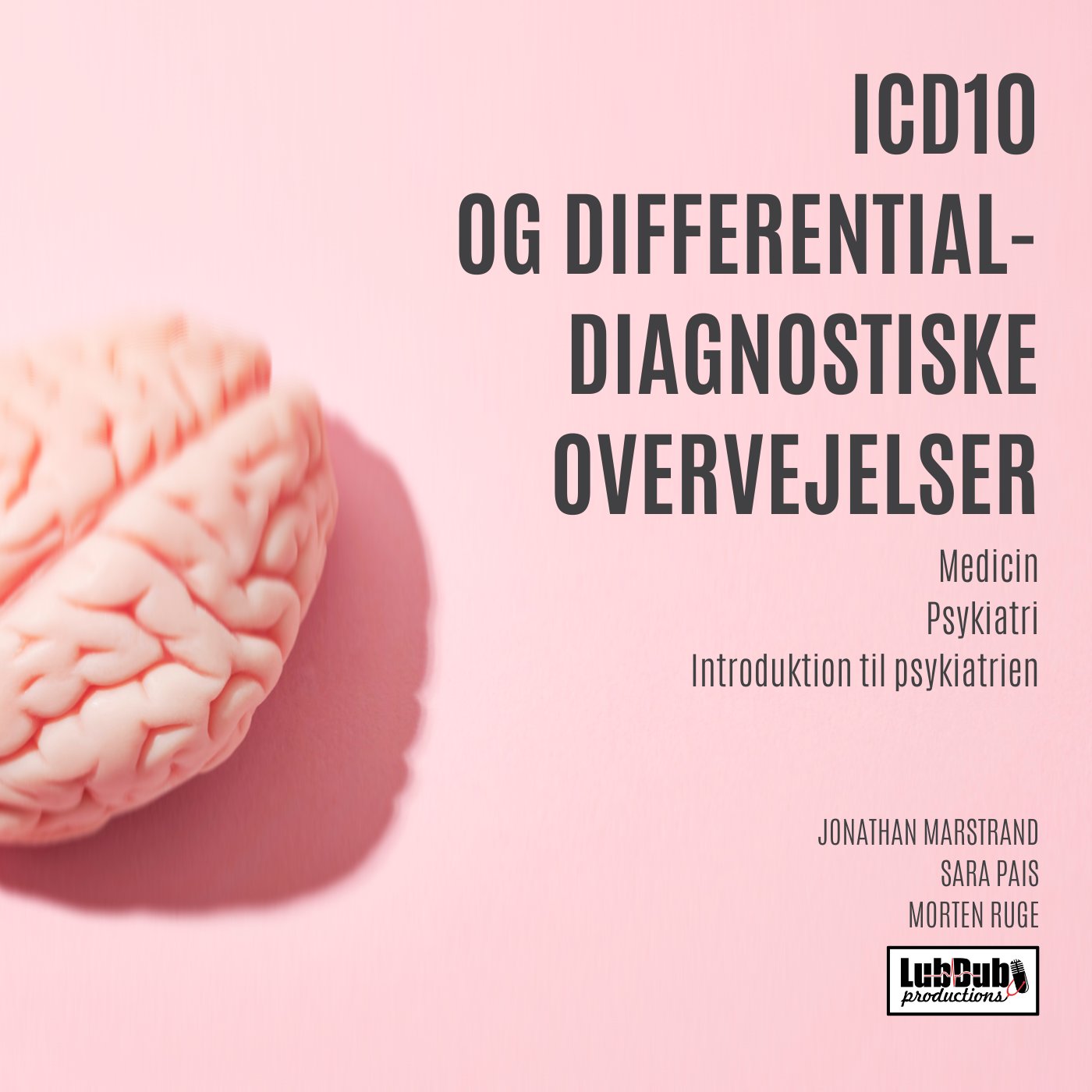 5 ICD-10 og diffenretialdiagnostiske overvejelser episode artwork