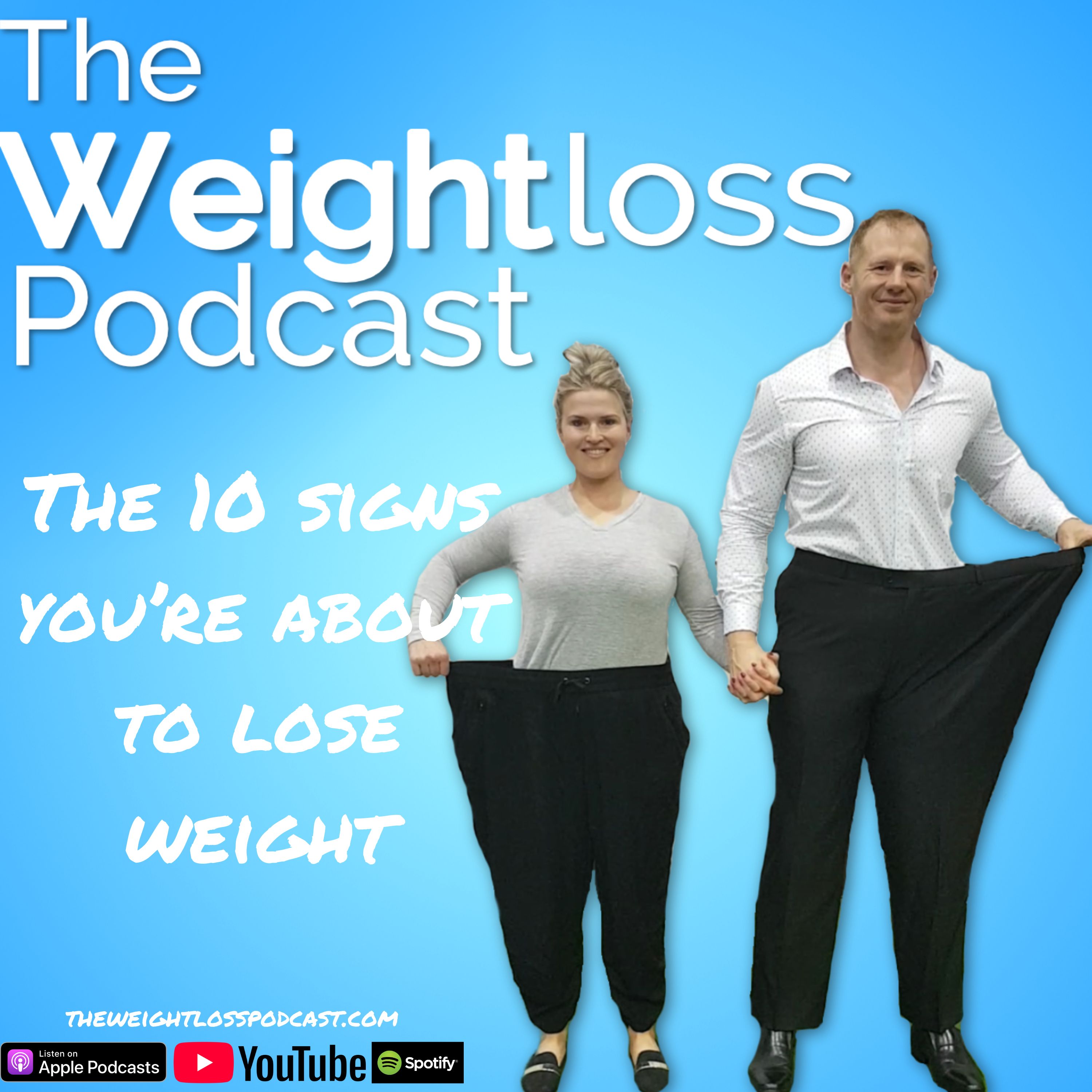The 10 signs you're about to lose weight