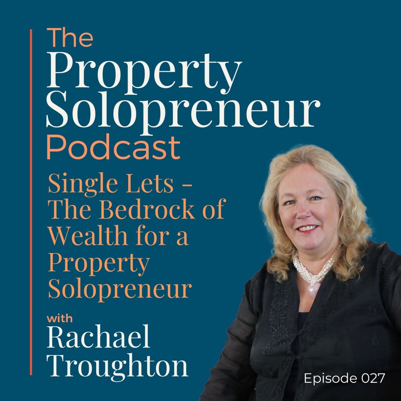 Artwork for podcast Property Solopreneur with Rachael Troughton
