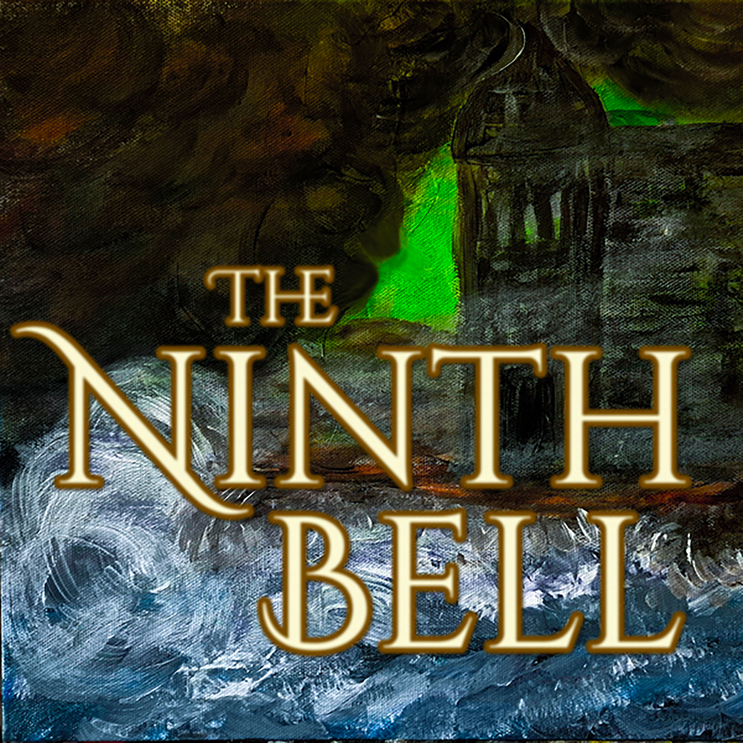 The Ninth Bell | Episode One - The Stranger At The Gate episode artwork