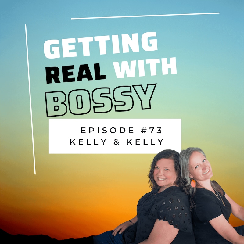 Artwork for podcast Getting Real with Bossy: For Women Who Own Business