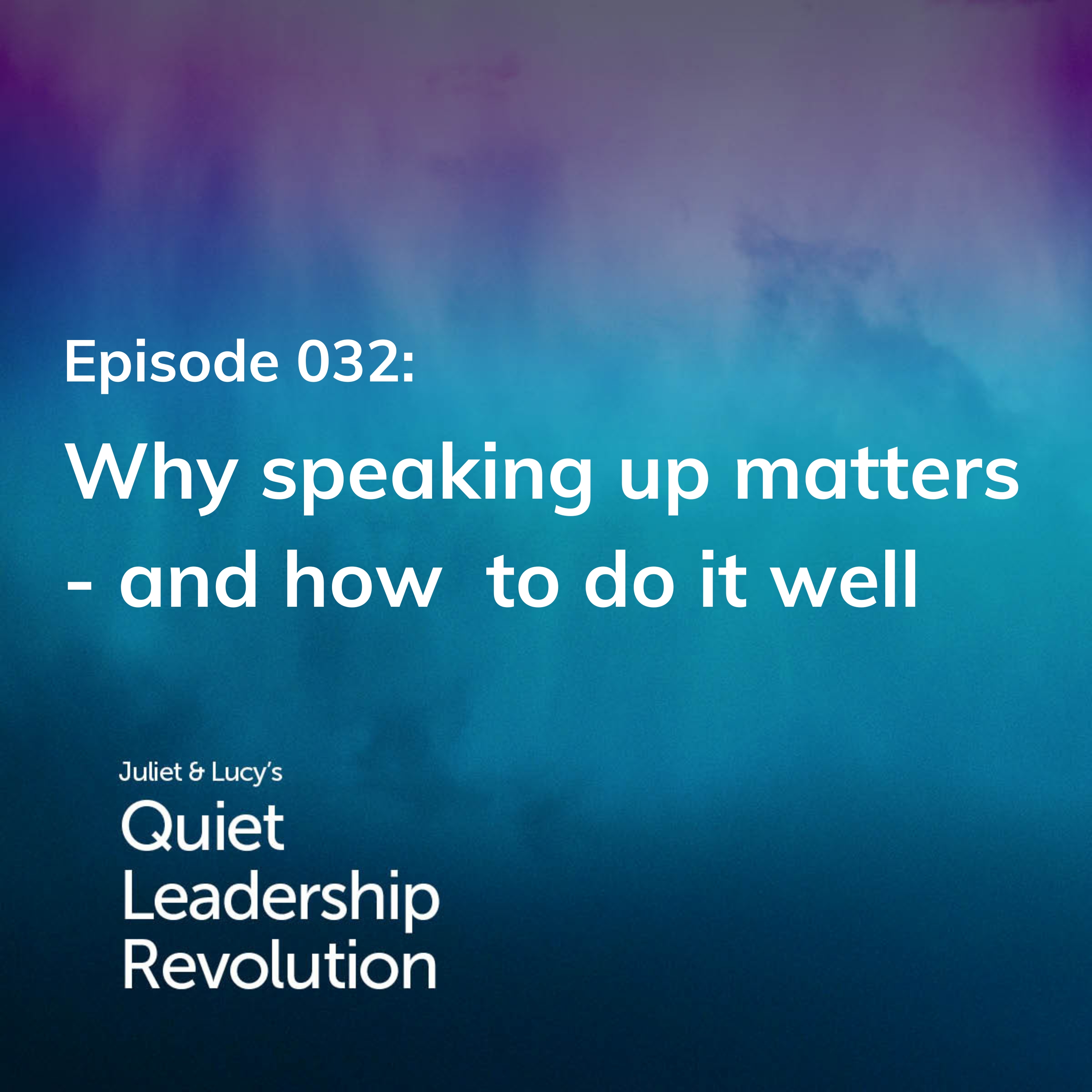 Juliet and Lucy\'s Quiet Leadership Revolution
