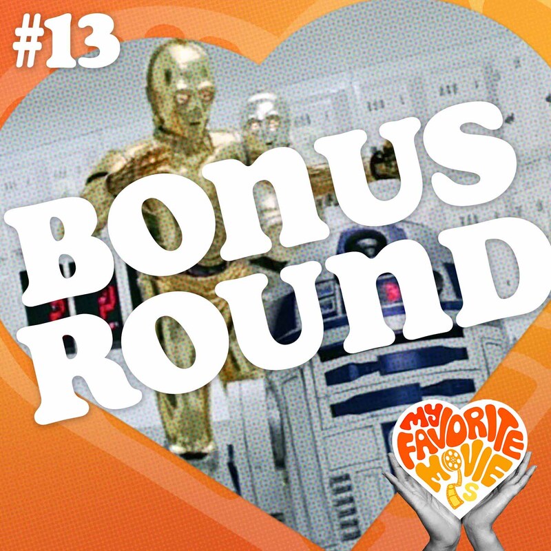 Artwork for podcast My Favorite Movie is...