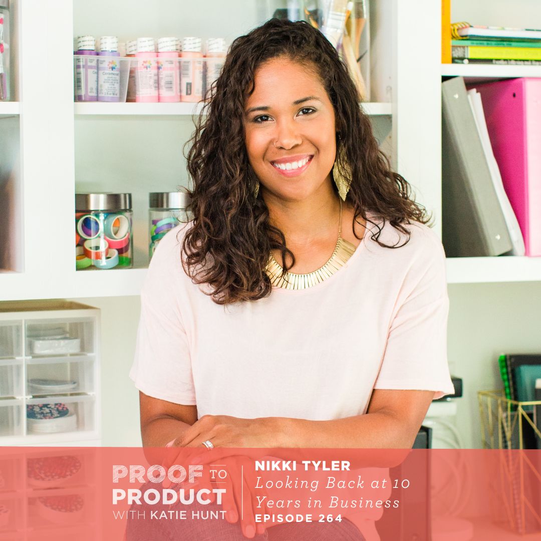 264 | Looking Back at 10 Years in Business with Nikki Tyler, Little Lovelies Studio
