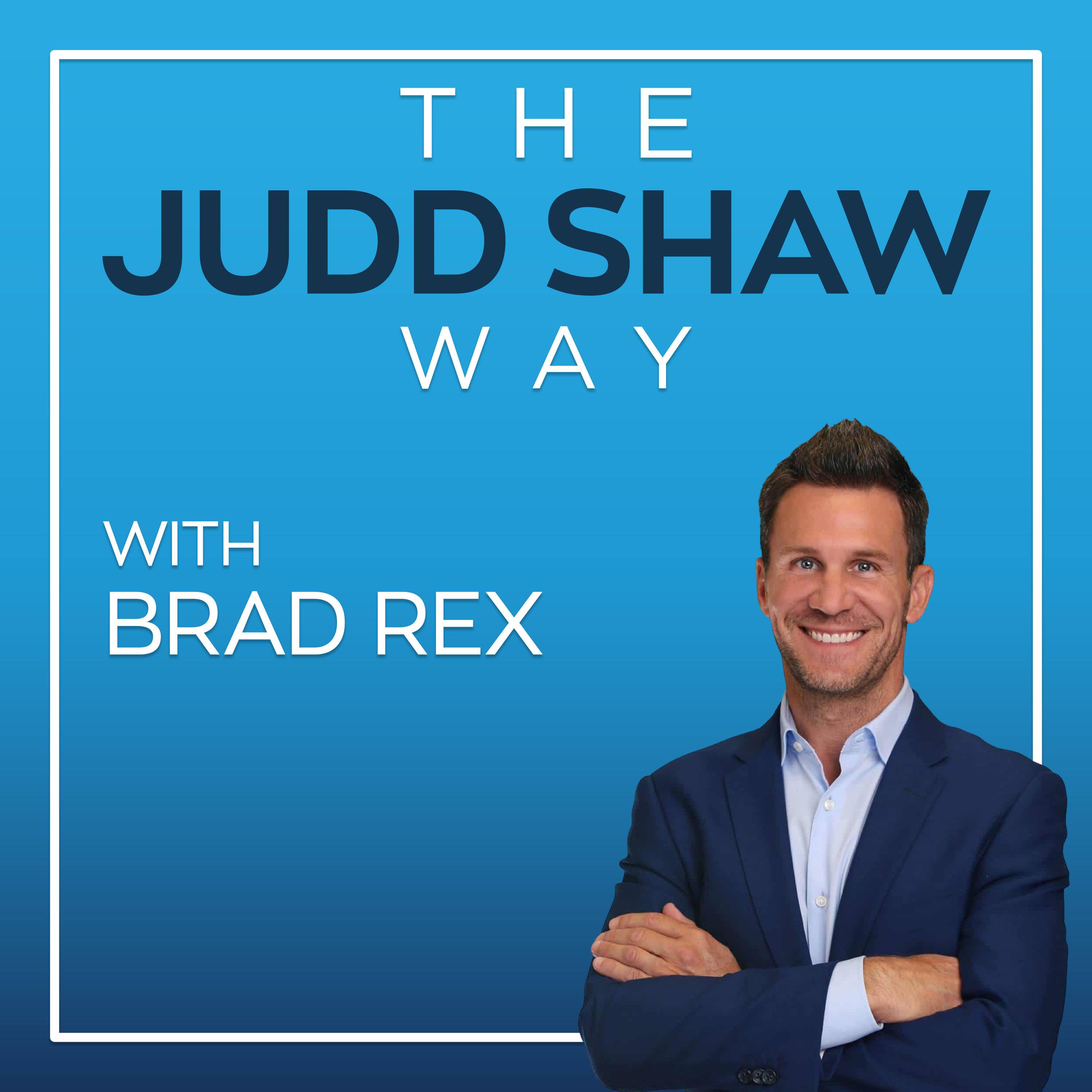 Artwork for podcast The Judd Shaw Way