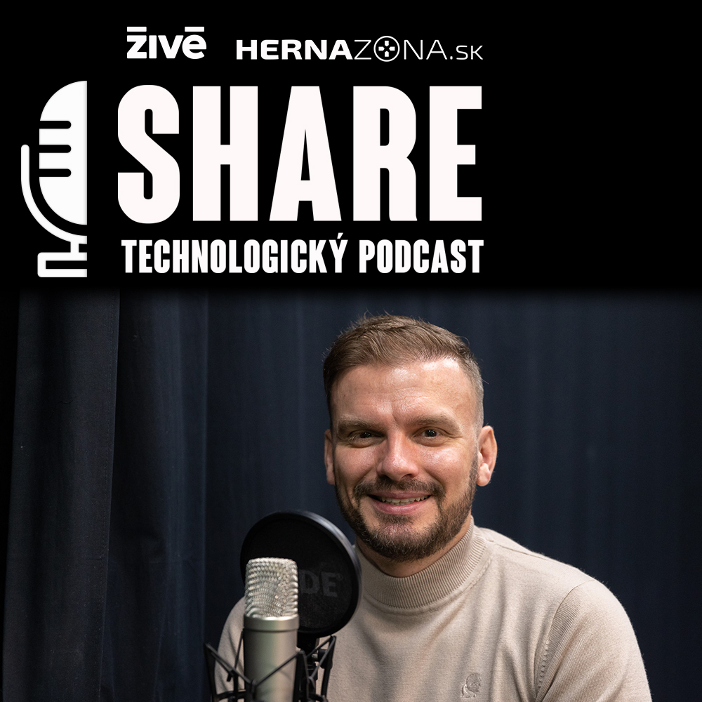 Technologický podcast SHARE | Živé.sk
