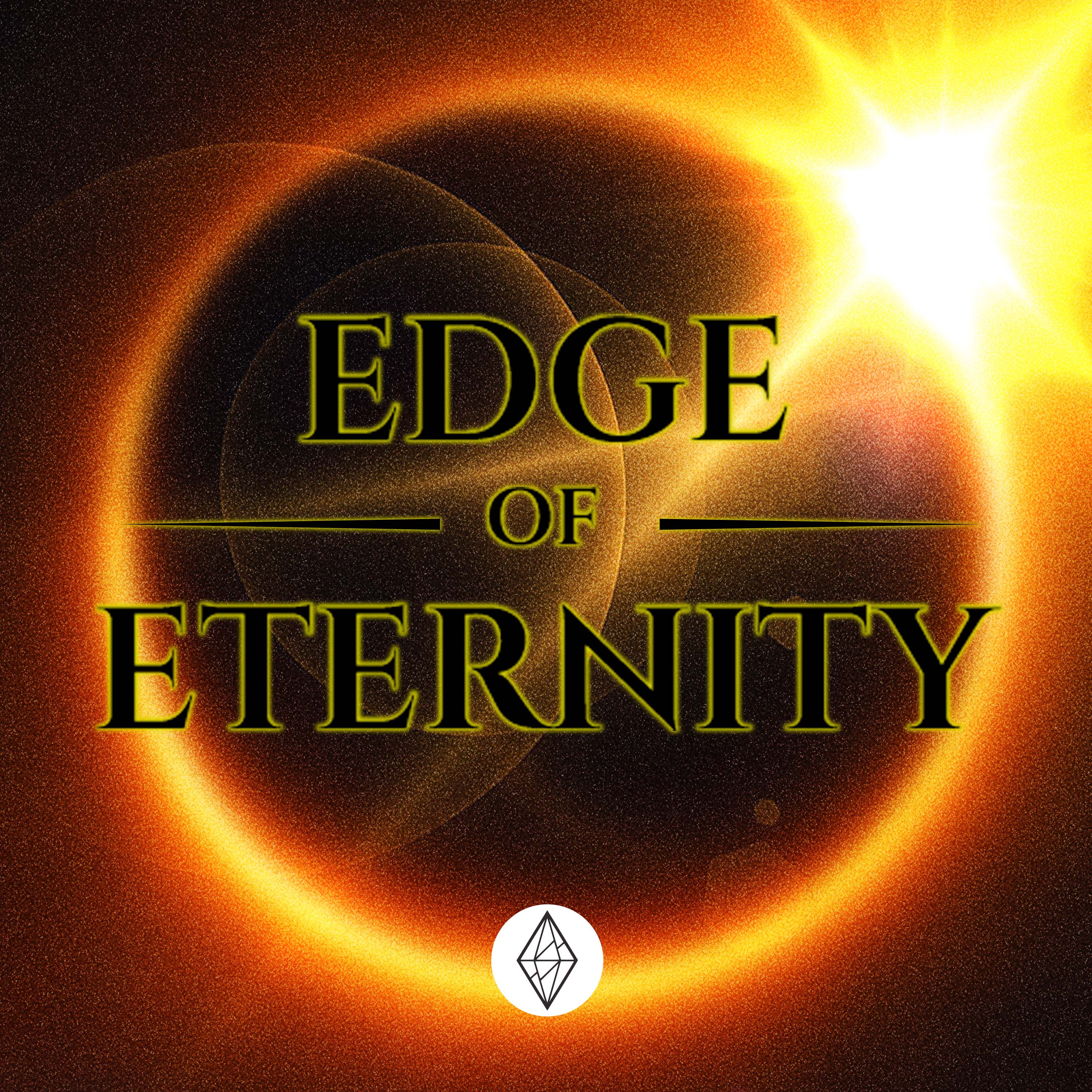 Edge of Eternity - Episode 1 Part 1: Welcome to the Eternis episode artwork