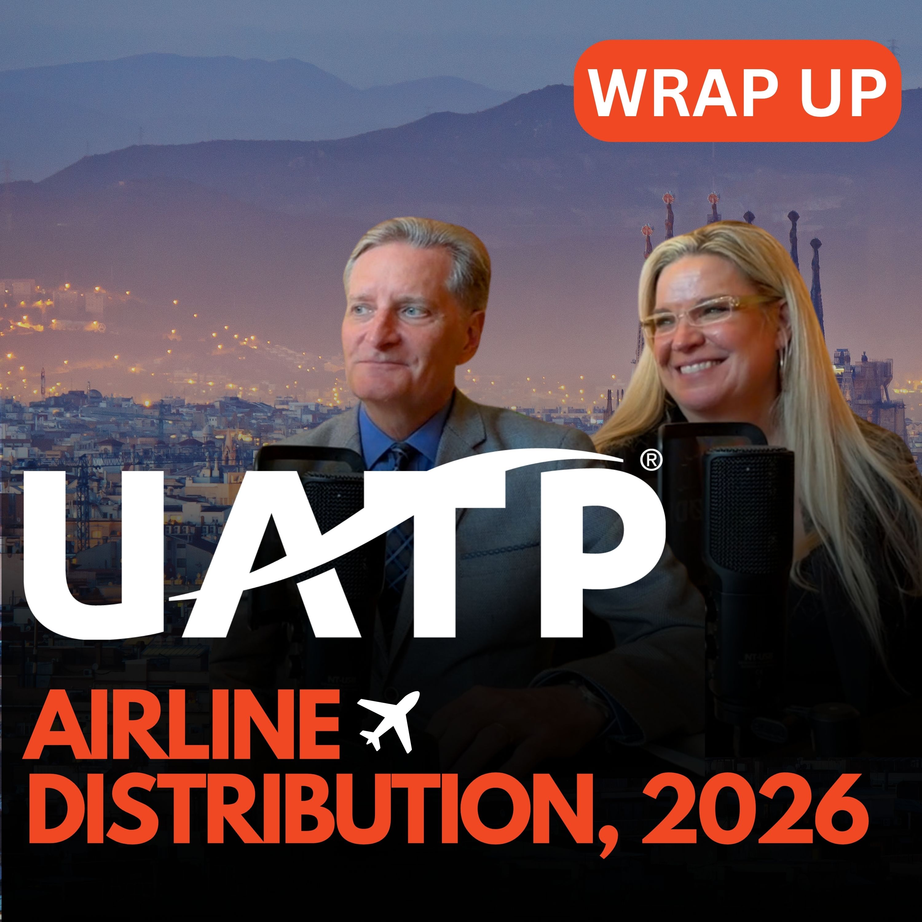UATP Airline Distribution 2026 - That's A Wrap