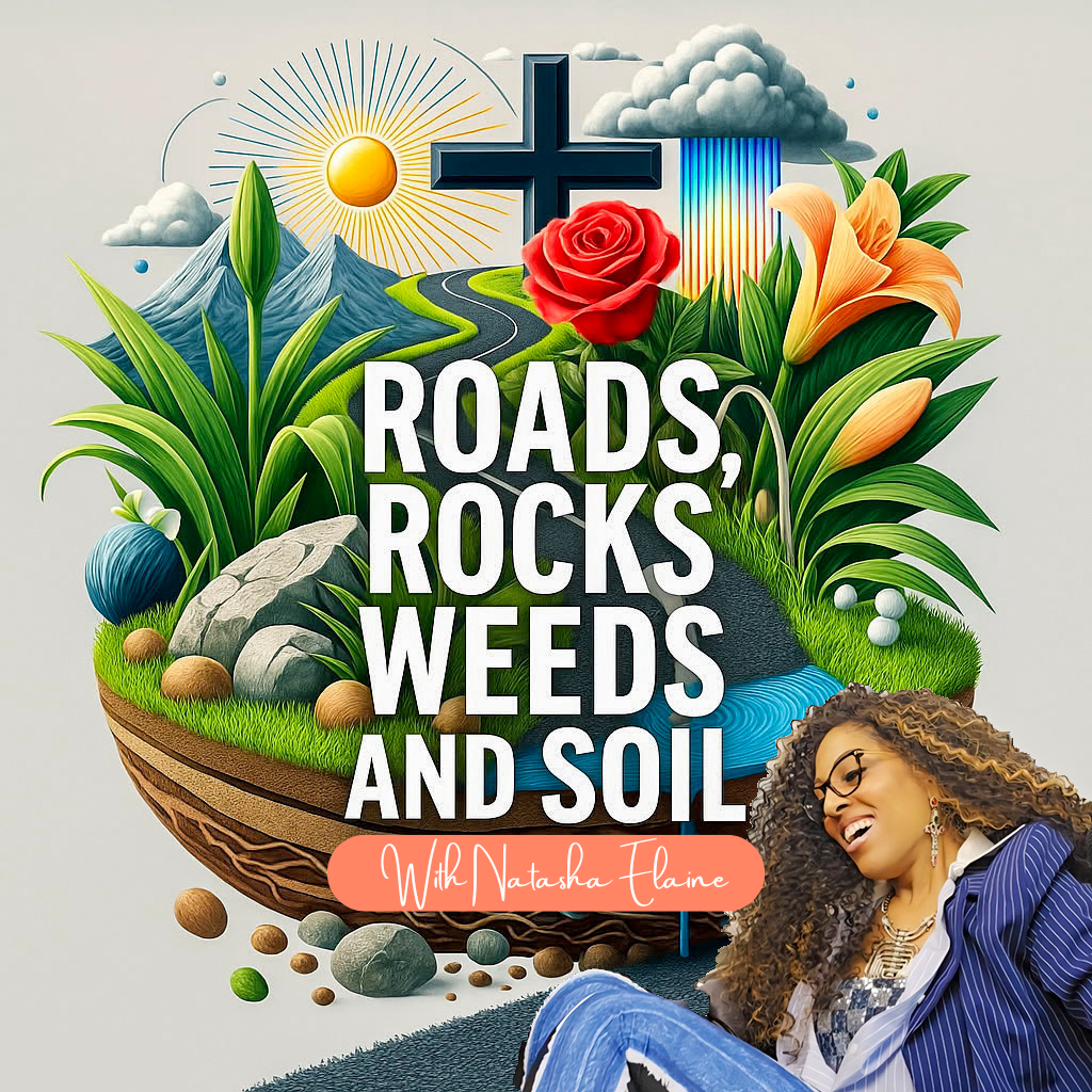 ROADS ROCKS WEEDS + SOIL