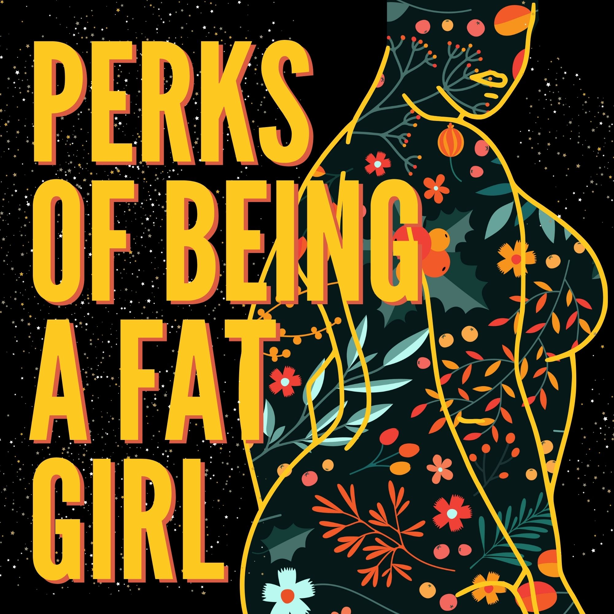 Show artwork for Perks of Being a Fat Girl