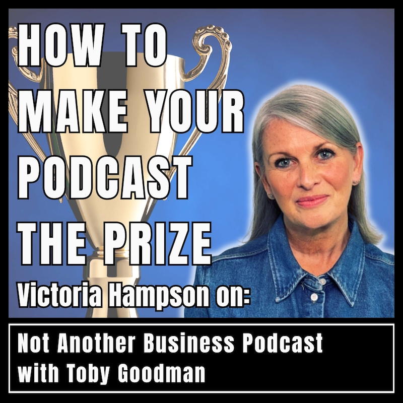 Artwork for podcast Not Another Business Podcast with Toby Goodman
