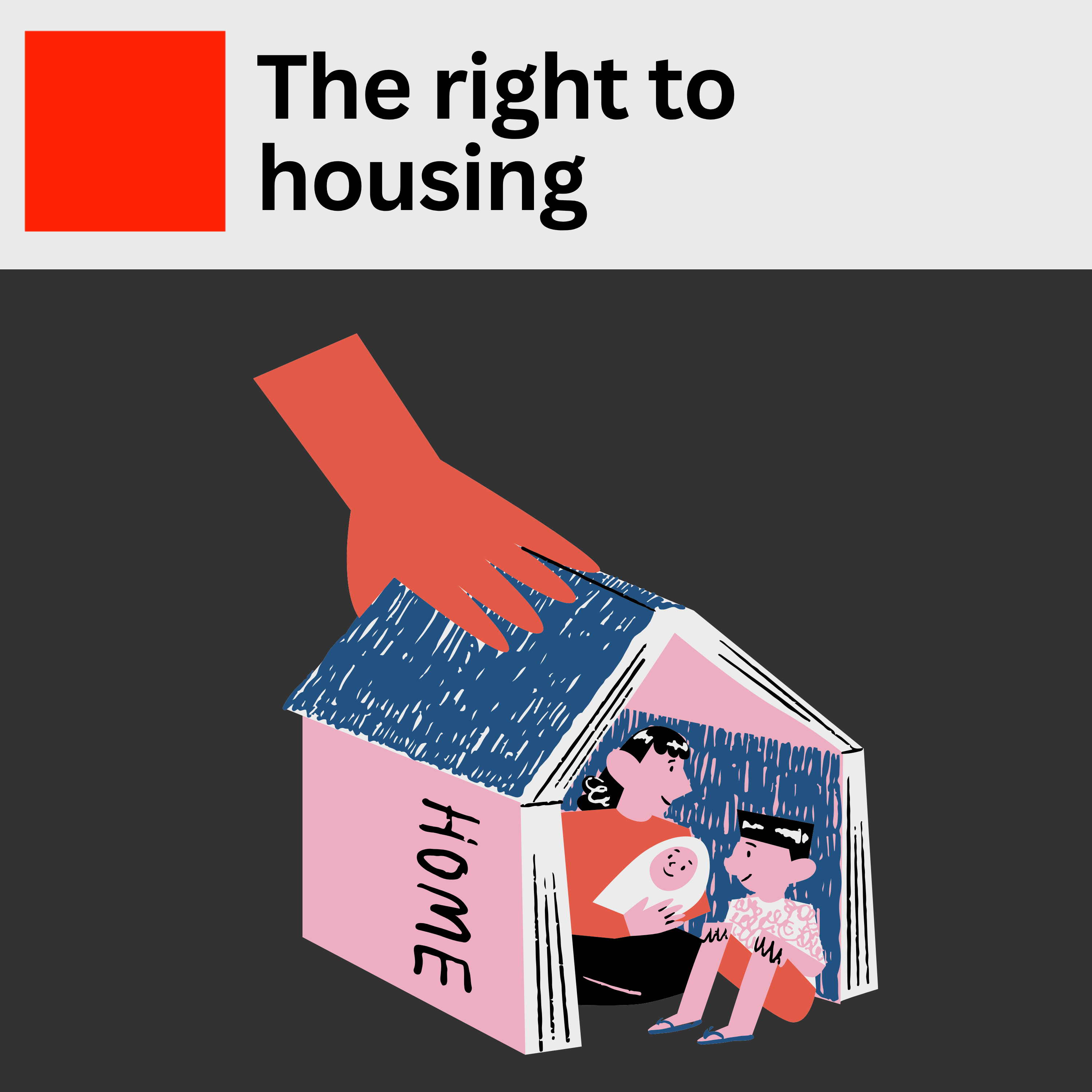 25. The right to housing
