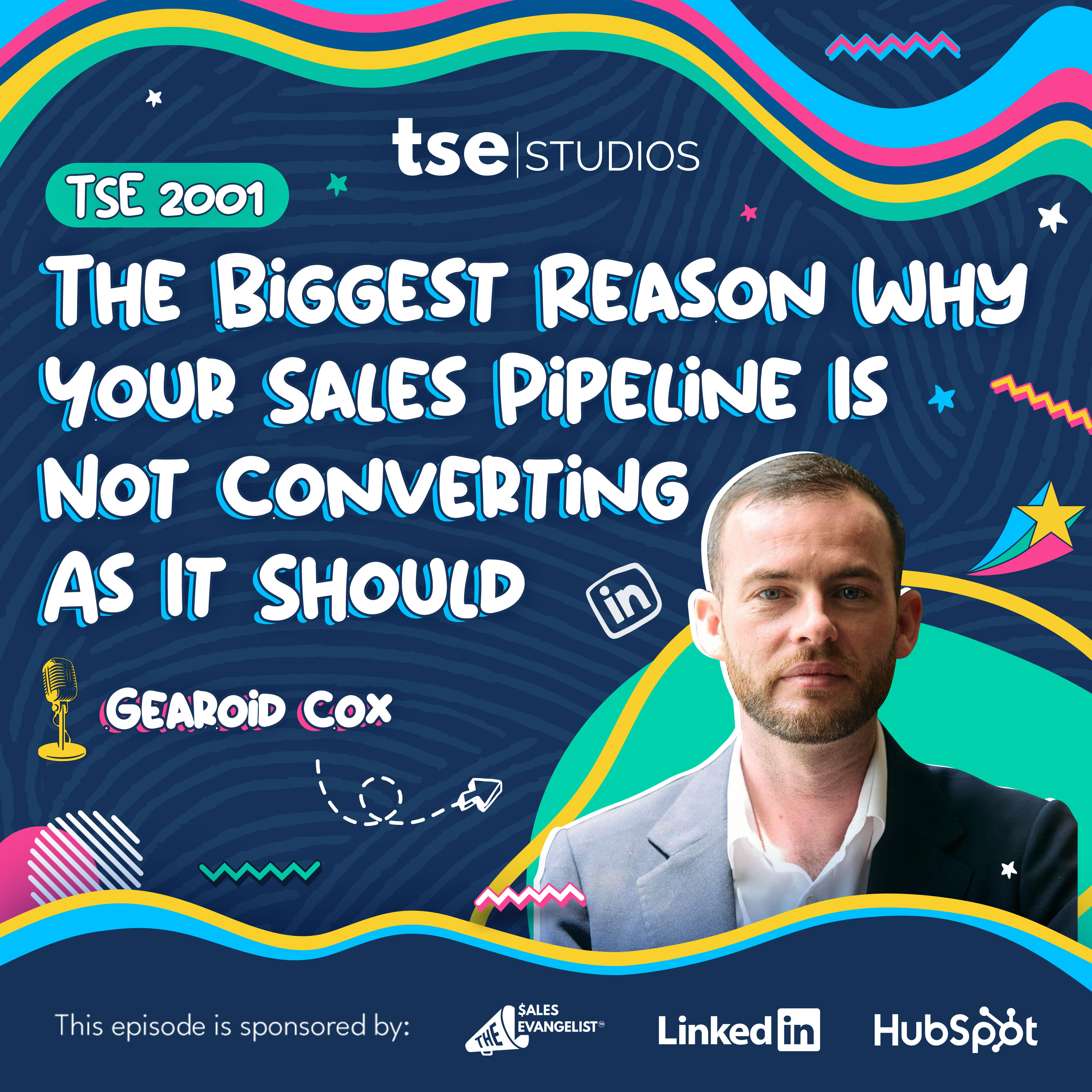 The Biggest Reason Why Your Sales Pipeline Is Not Converting As It Should | Gearoid Cox - 2001