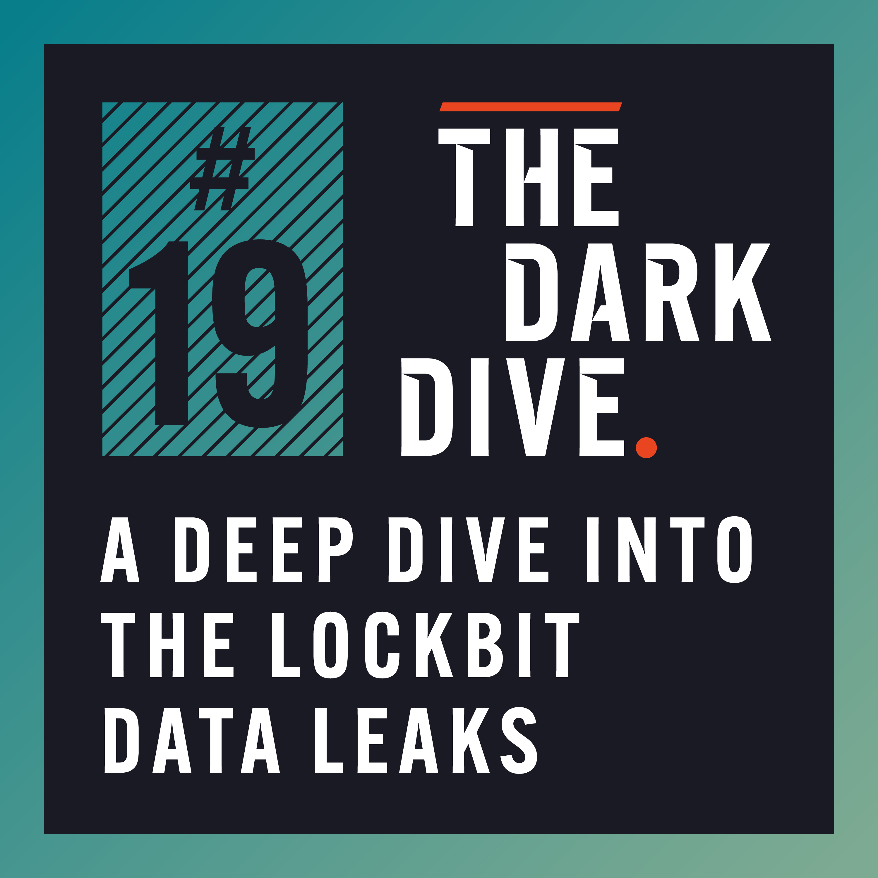 19. A Deep Dive Into The LockBit Data Leaks