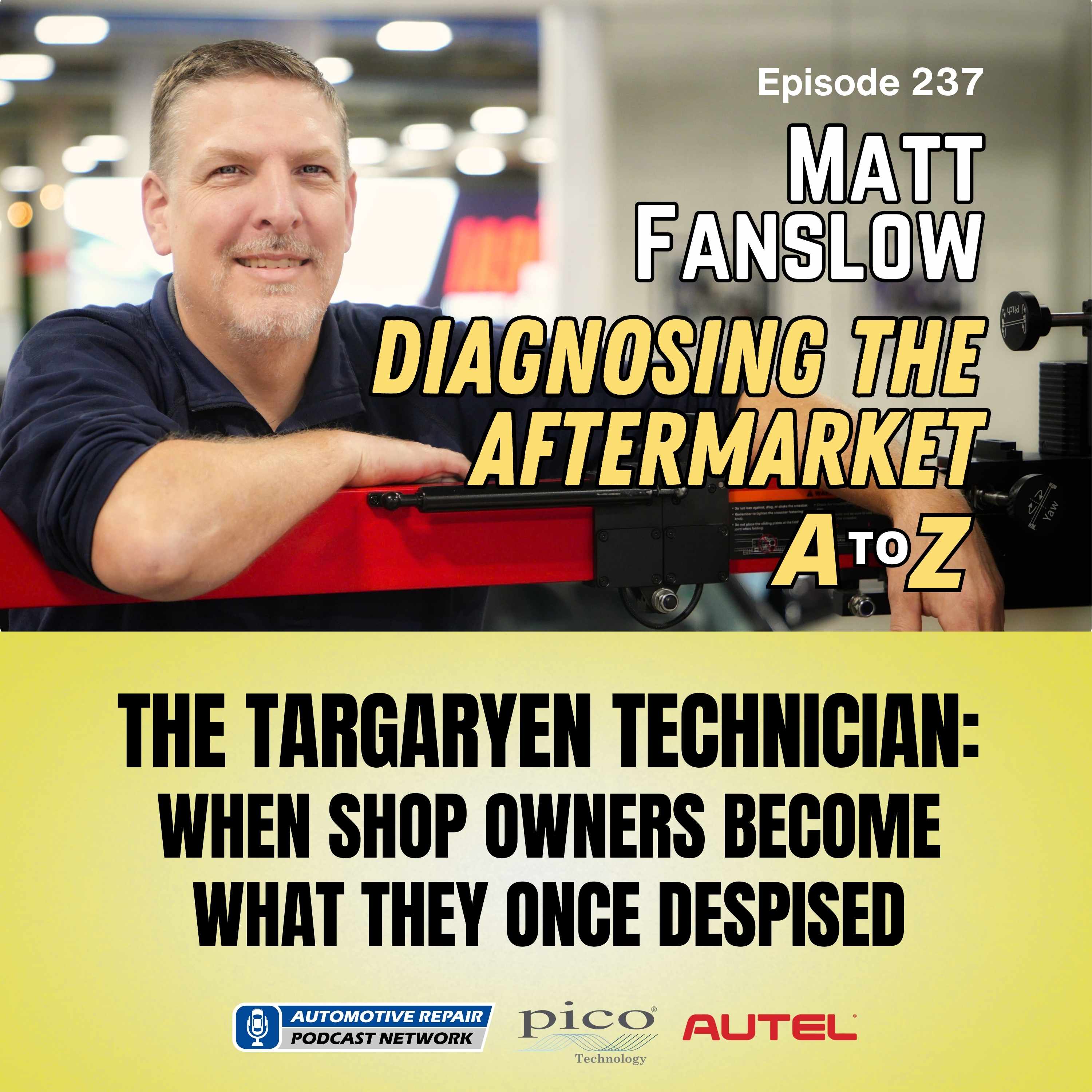 The Targaryen Technician: When Shop Owners Become What They Once Despised [E237]