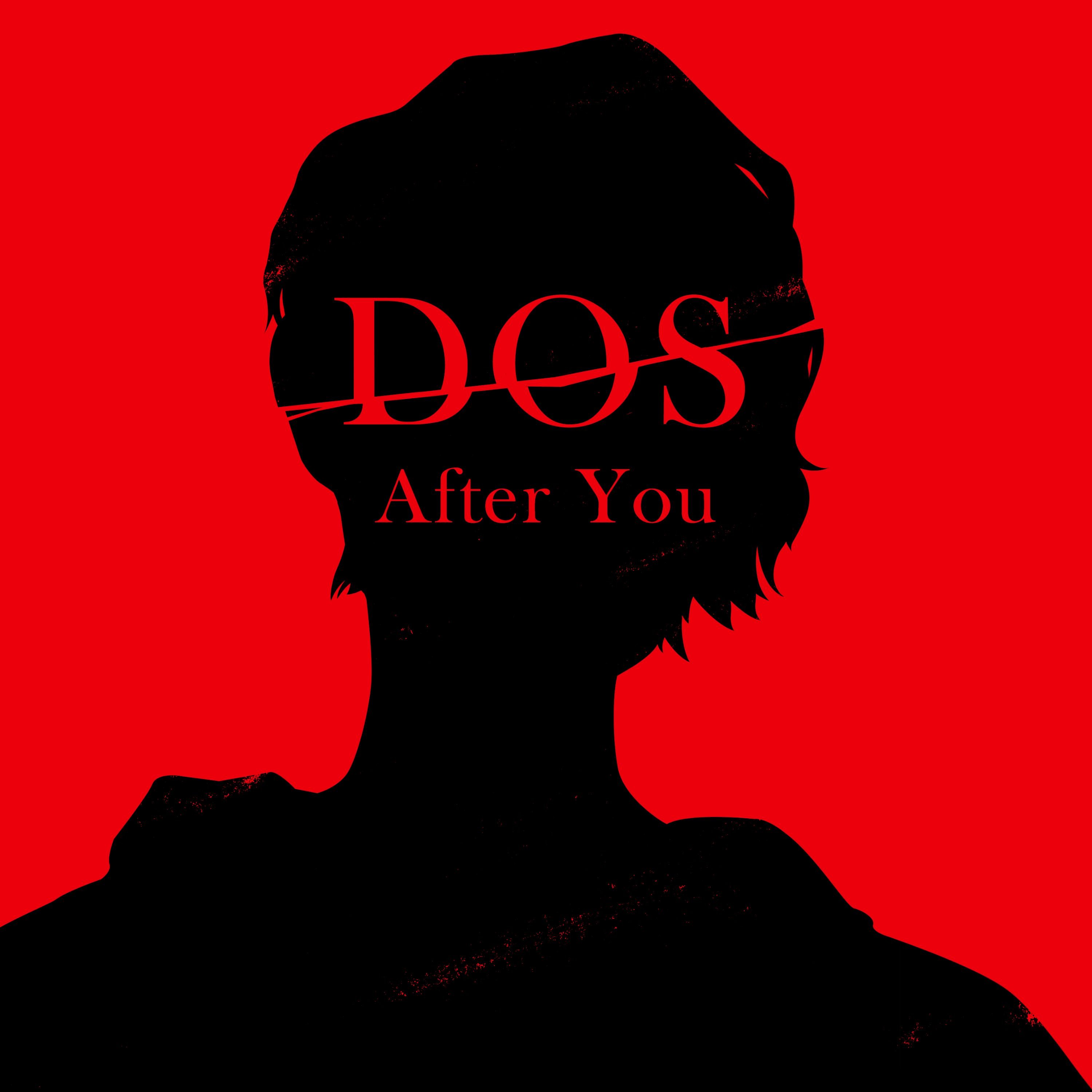 Artwork for Dos: After You