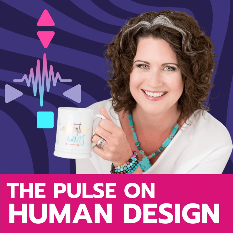 Artwork for podcast The Pulse on Human Design