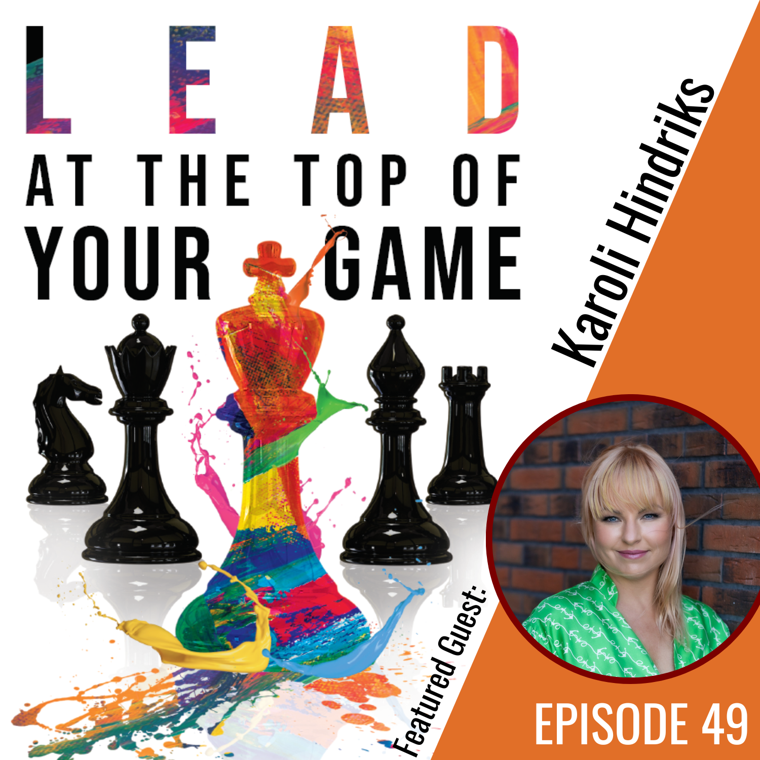 Lead at the Top of Your Game