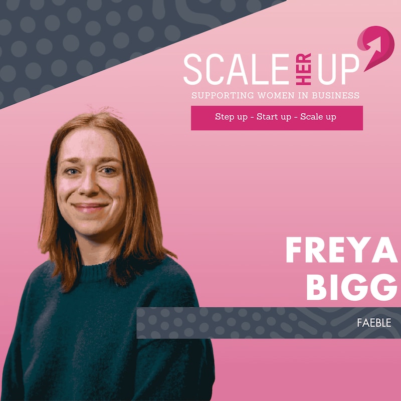 Artwork for podcast Scale Her Up: Female business stories and expert tips for business growth and success