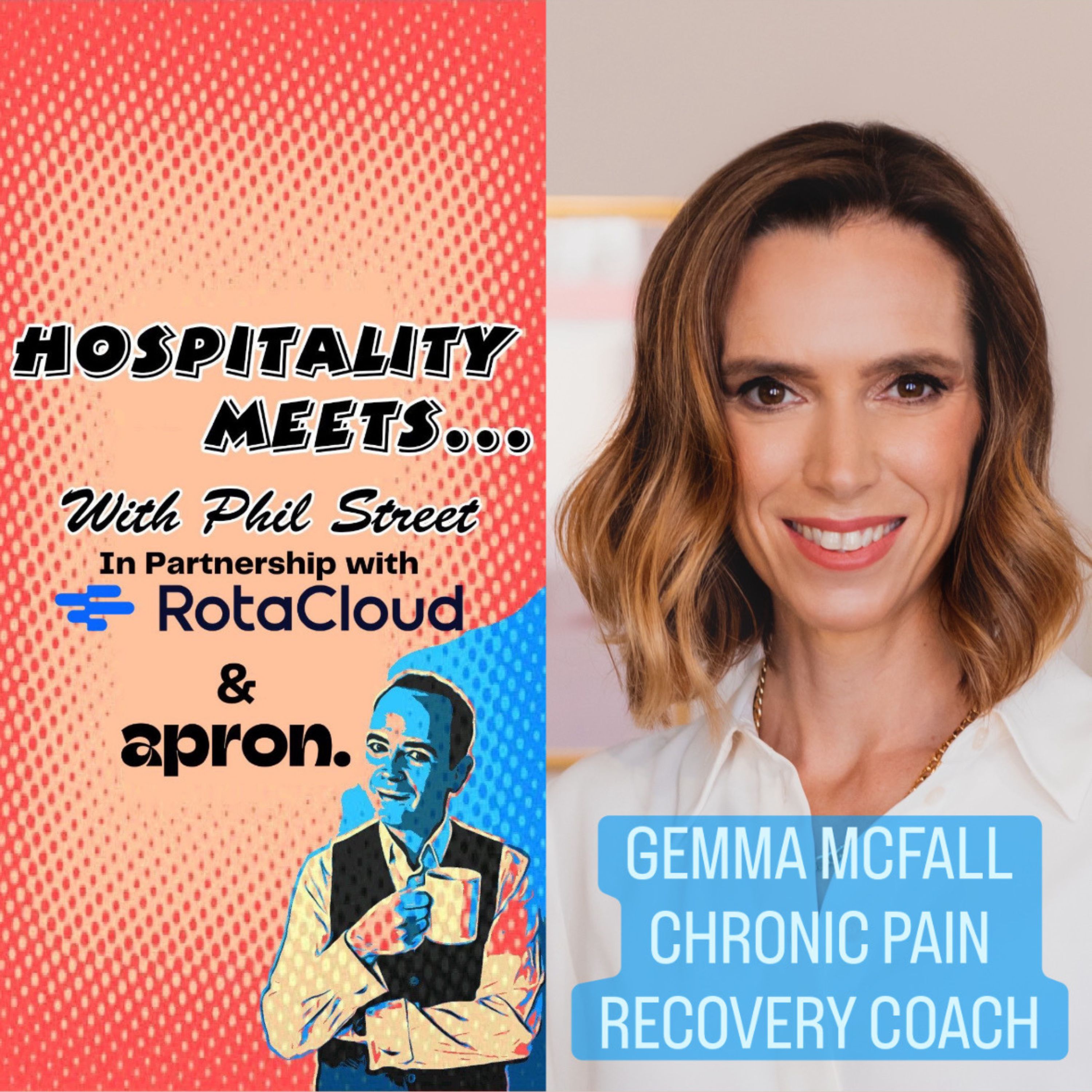 #233 - Hospitality Meets Gemma McFall - The Brain Behind Your Pain