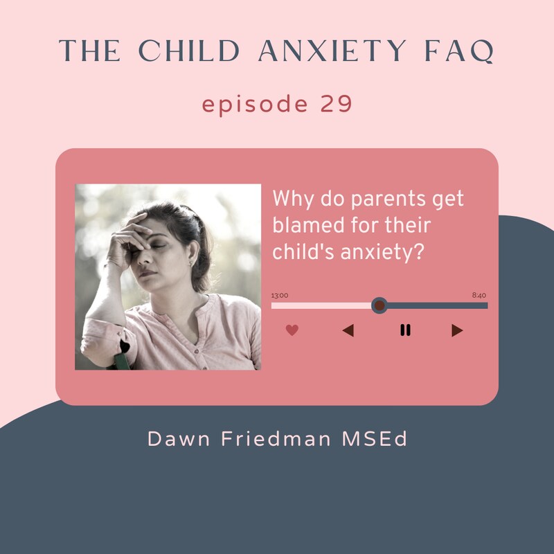 Artwork for podcast The Child Anxiety FAQ