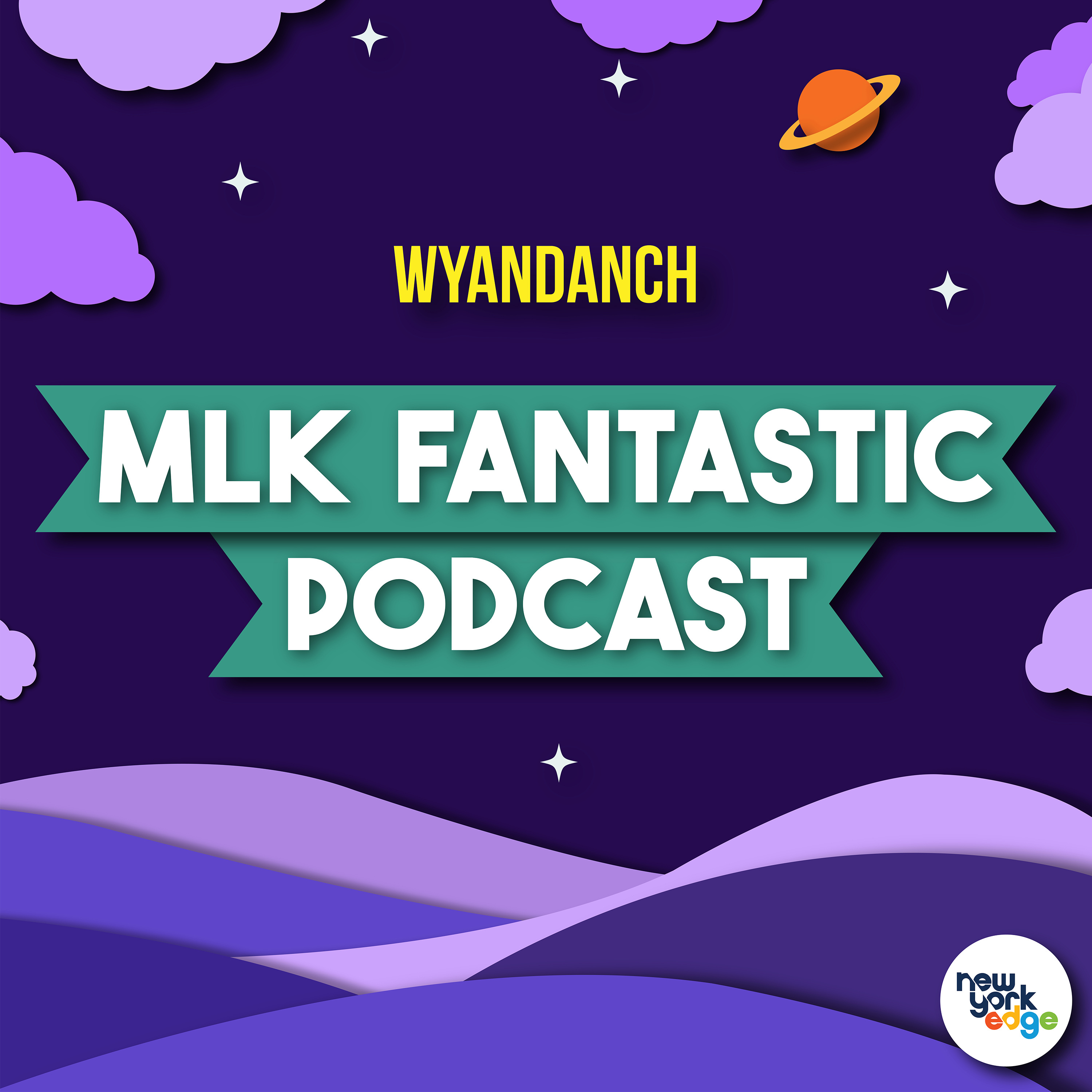 The MLK Fantastic Podcast