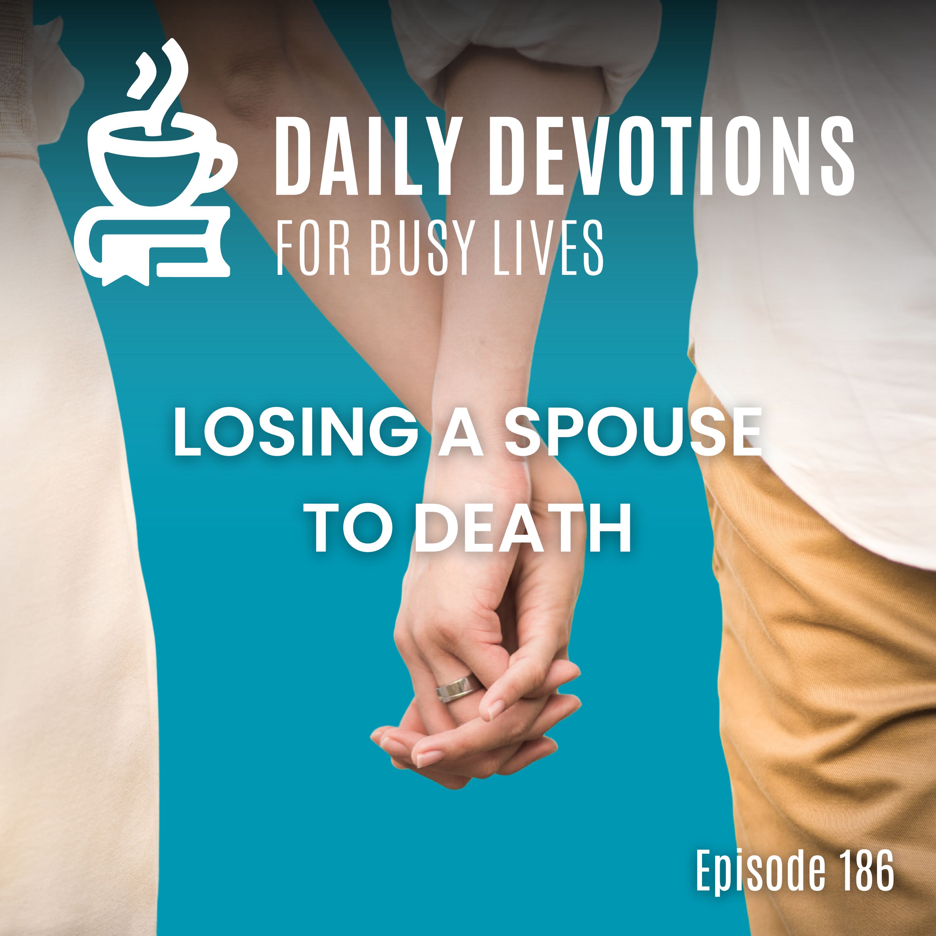 Losing a Spouse to Death