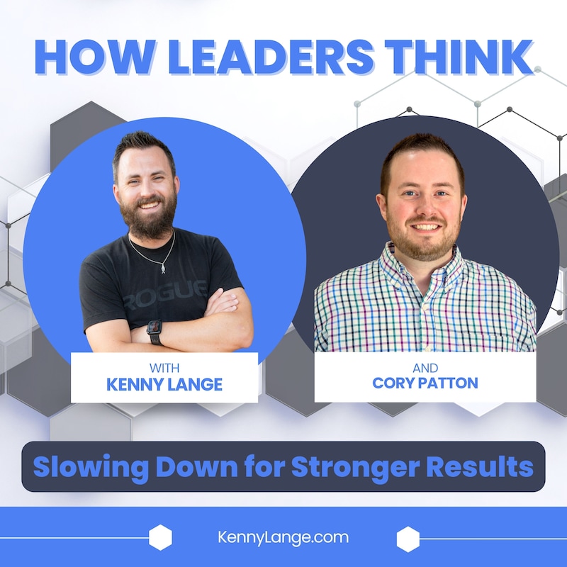 Artwork for podcast How Leaders Think with Kenny Lange