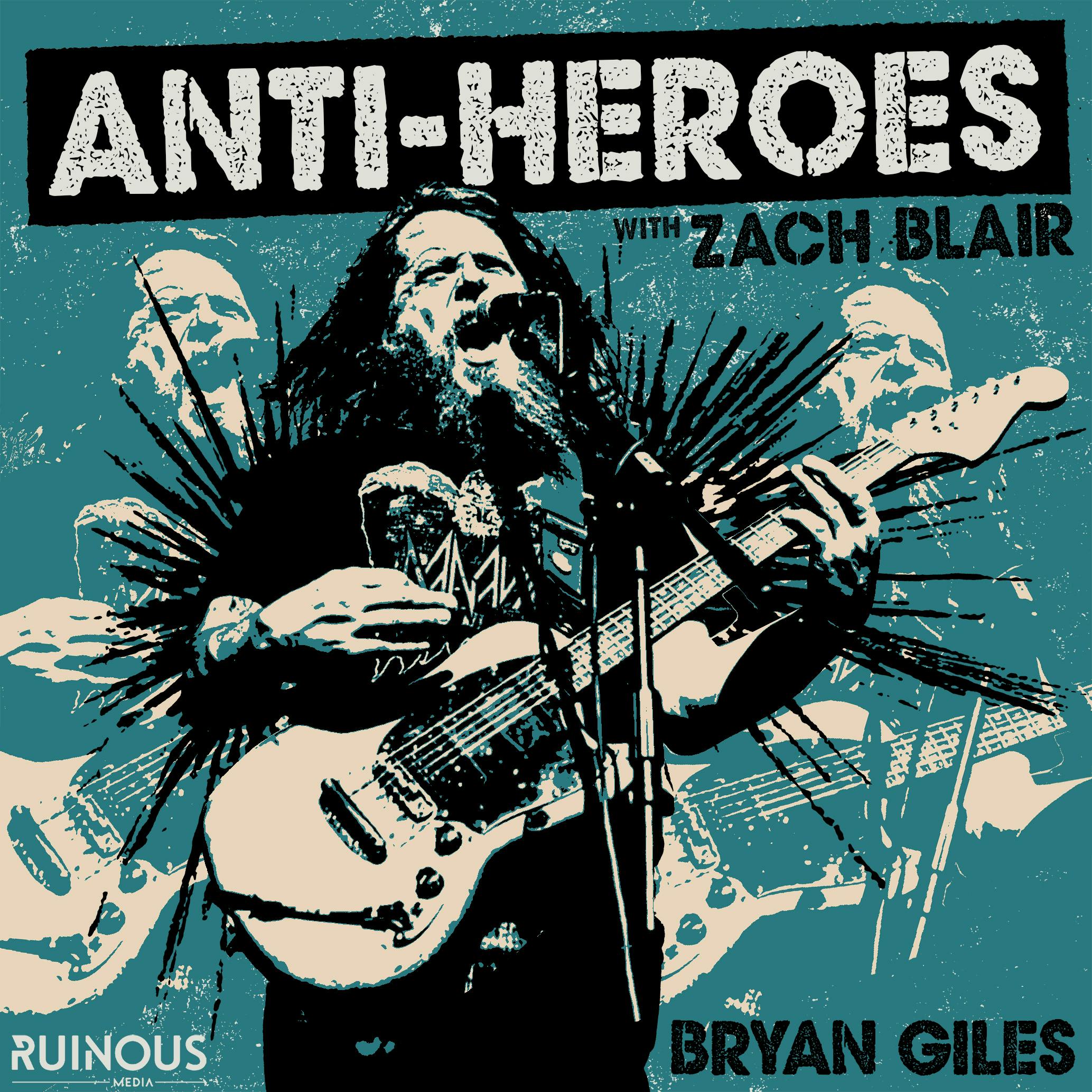 Anti-Heroes with Zach Blair