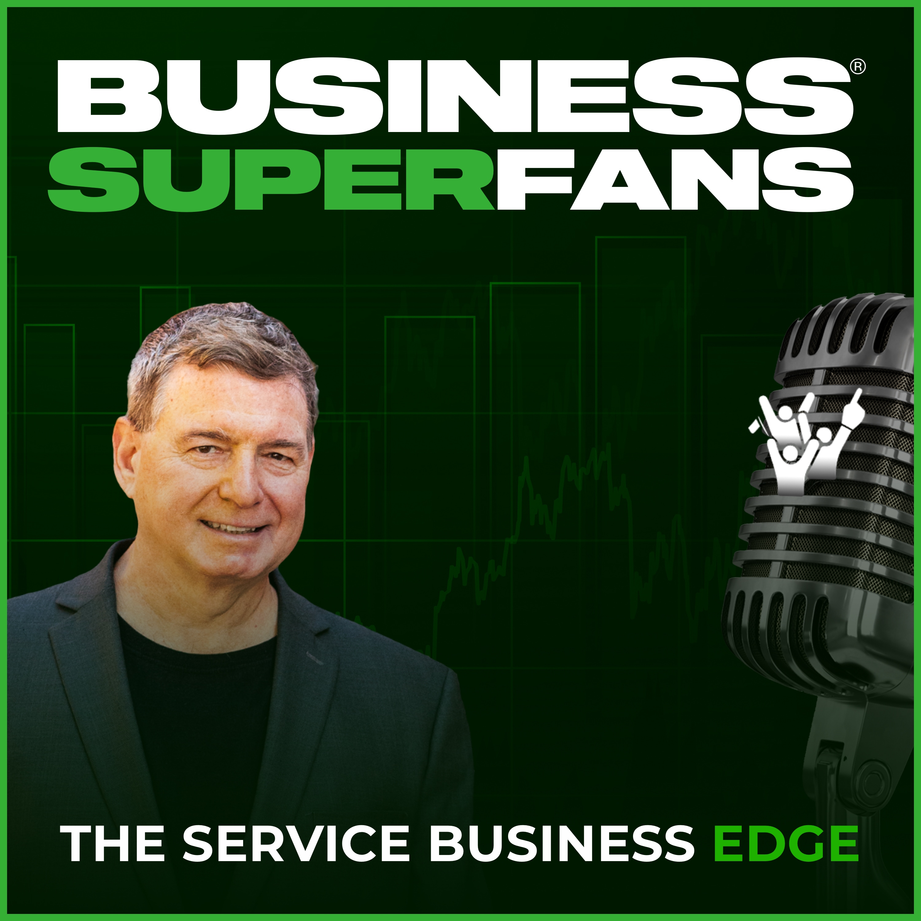 Show artwork for Business Superfans: The Service Business Edge