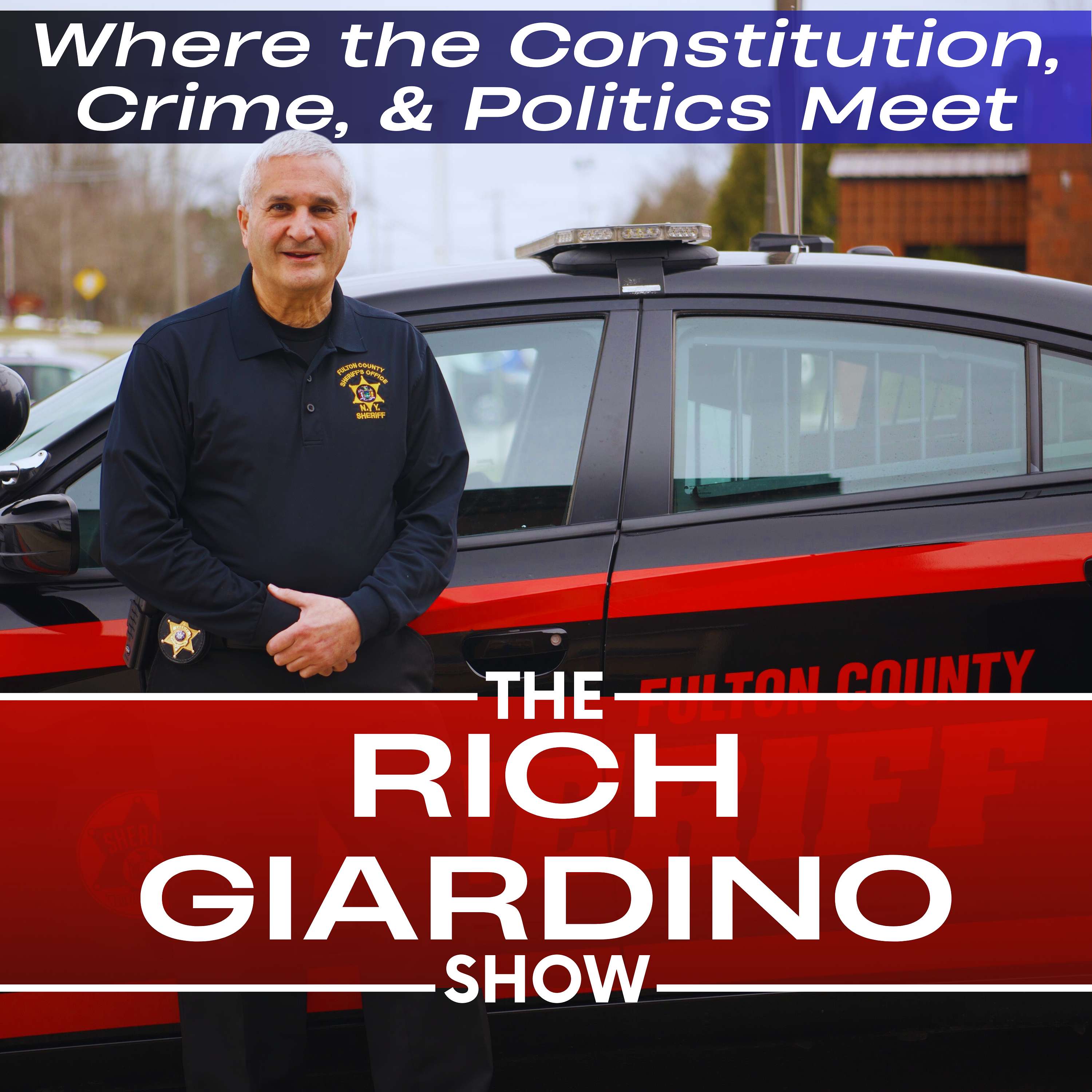 Artwork for The Rich Giardino Show: Where the Constitution, Crime, and Politics Meet  