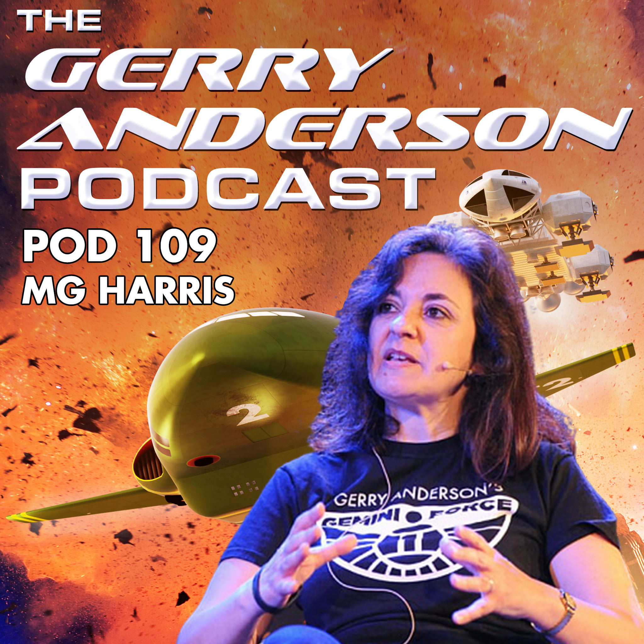Pod 109: Finishing Gerry Anderson's Final Project with M.G. Harris ...