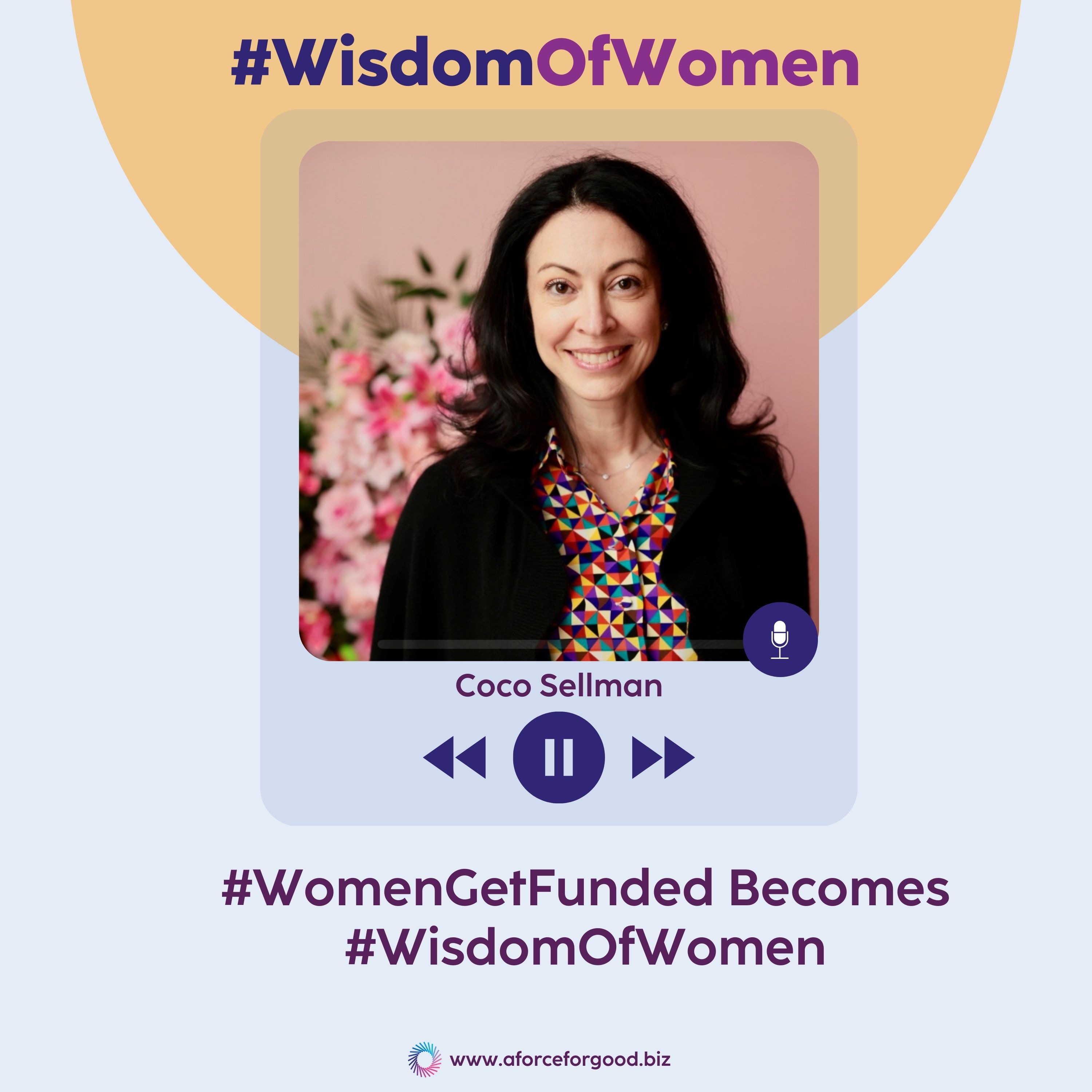 #WomenGetFunded Becomes #WisdomOfWomen episode artwork