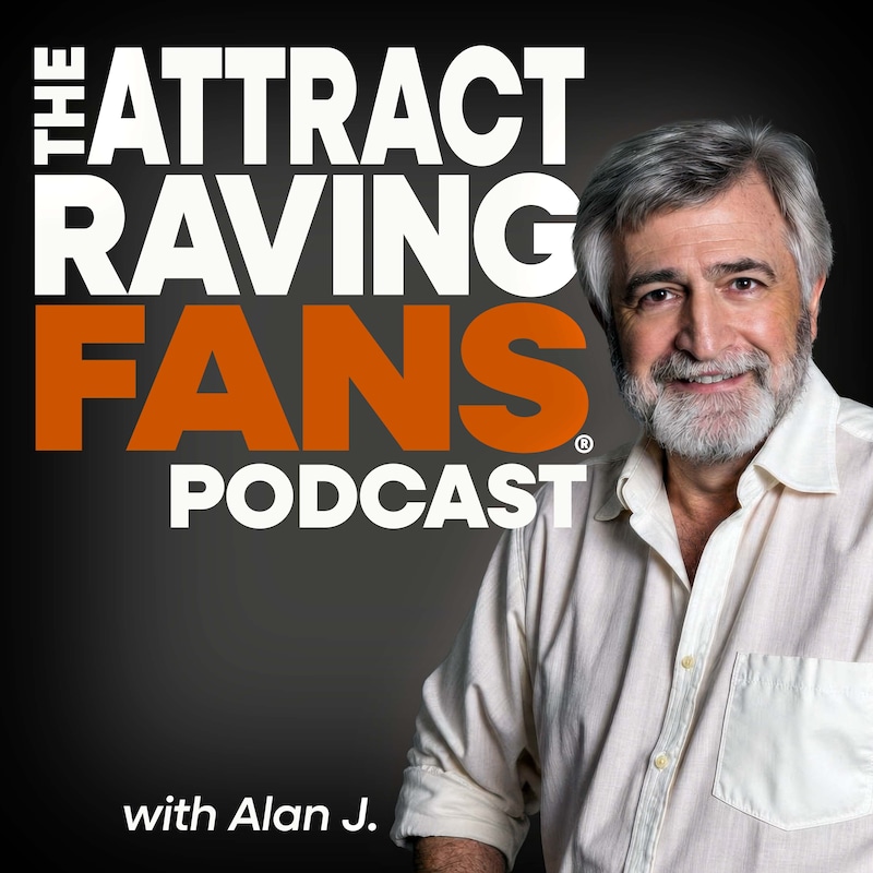 Artwork for podcast Attract Raving Fans