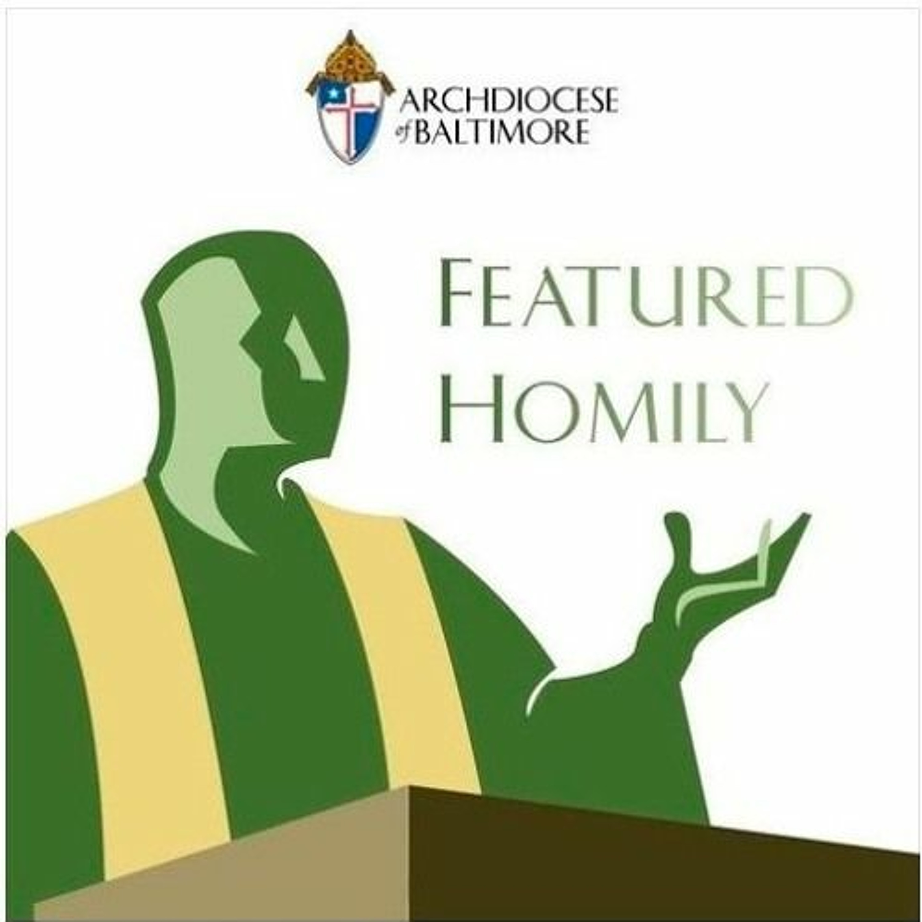 Aug. 22, 2021 | Featured Homily: Father Gerard Francik episode artwork