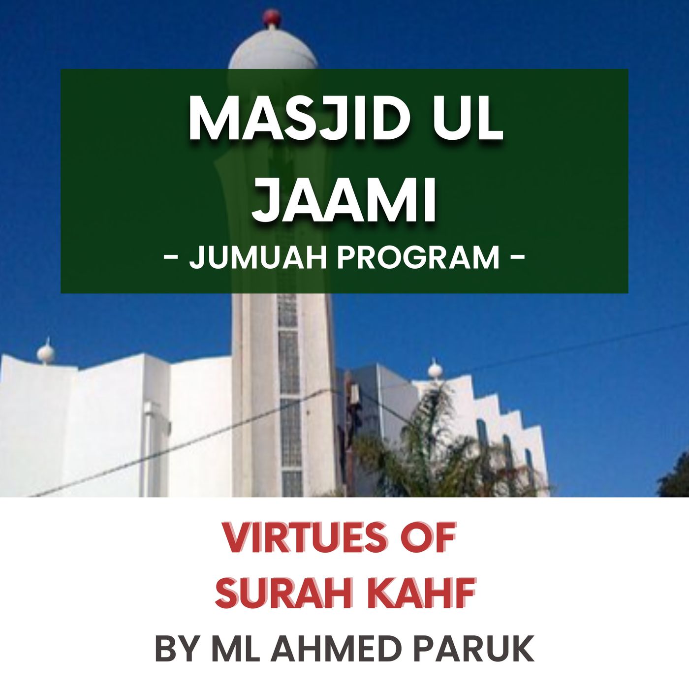 230407_Virtues of Surah Kahf by ML Ahmed Paruk
