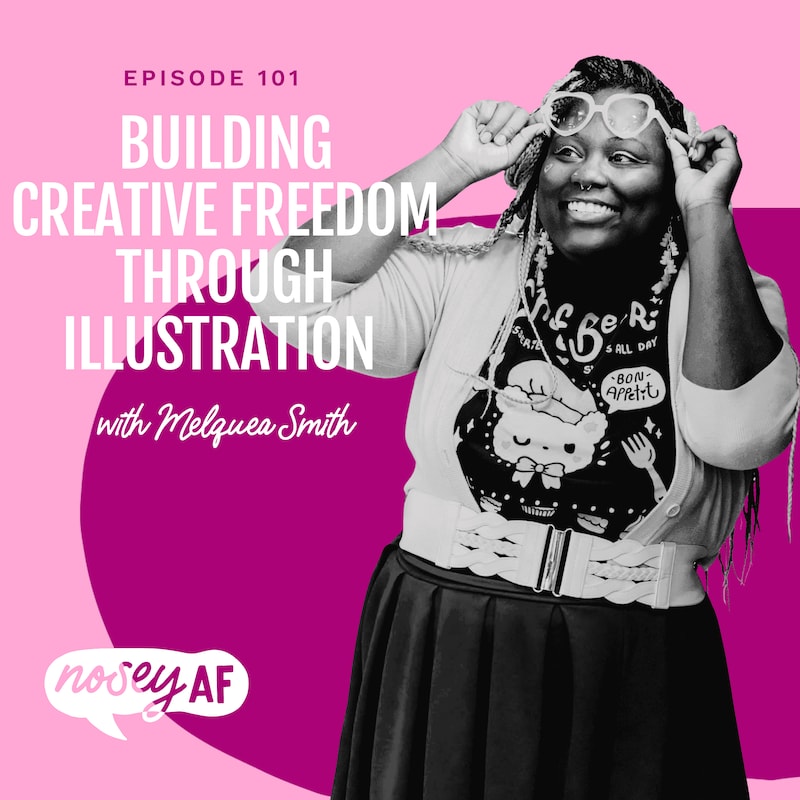 Artwork for podcast noseyAF: Conversations about Art, Activism, and Social Change