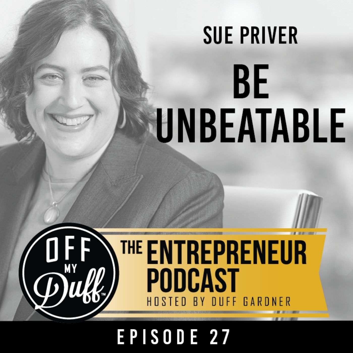 Sue Priver - Be Unbeatable