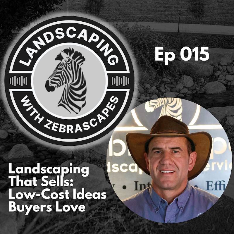 Artwork for podcast Landscaping with ZebraScapes