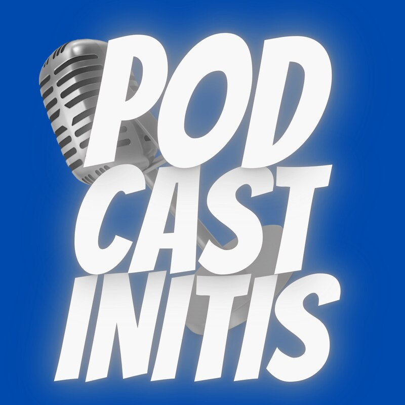 Artwork for podcast Podcastinitis
