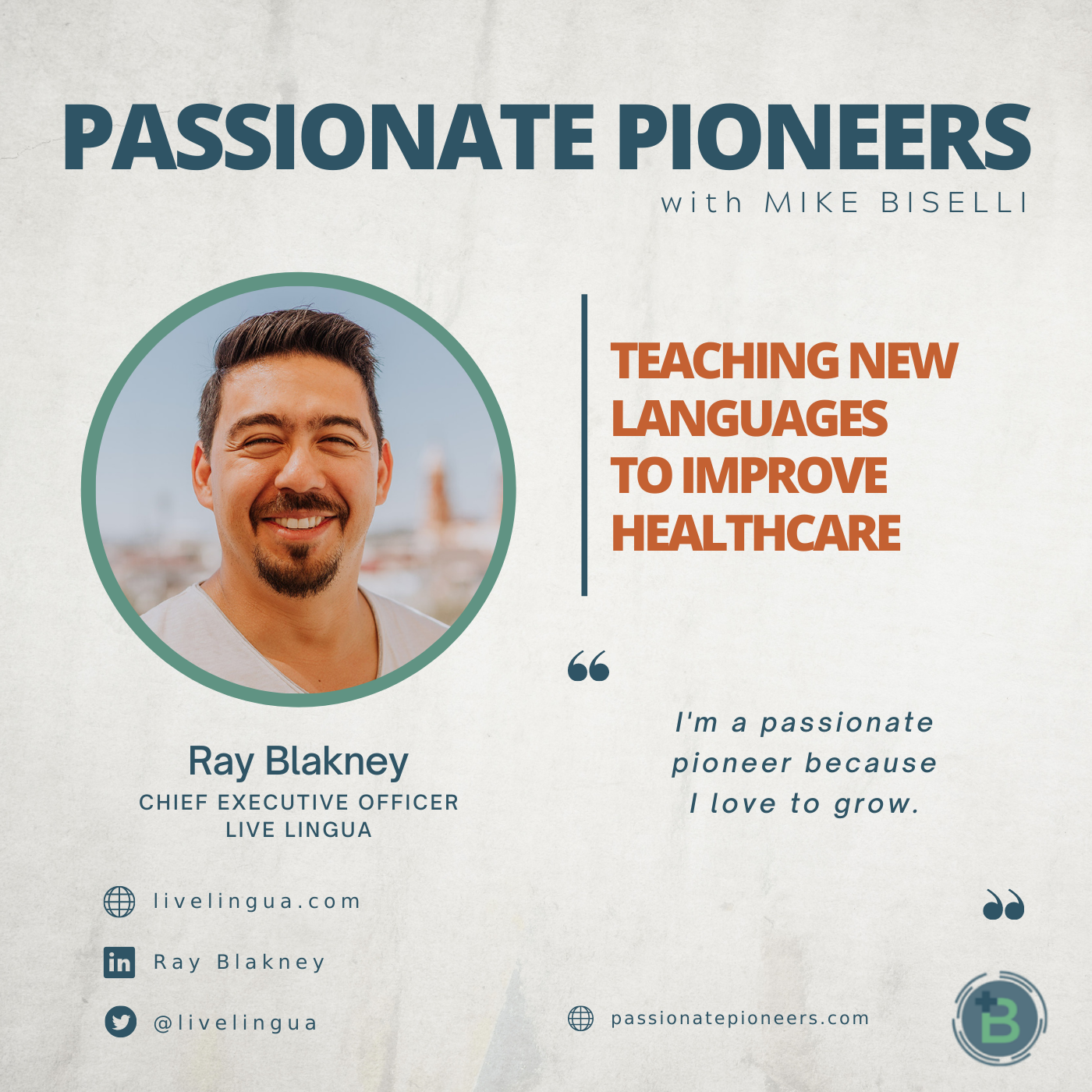 Teaching New Languages to Improve Healthcare with Ray Blakney