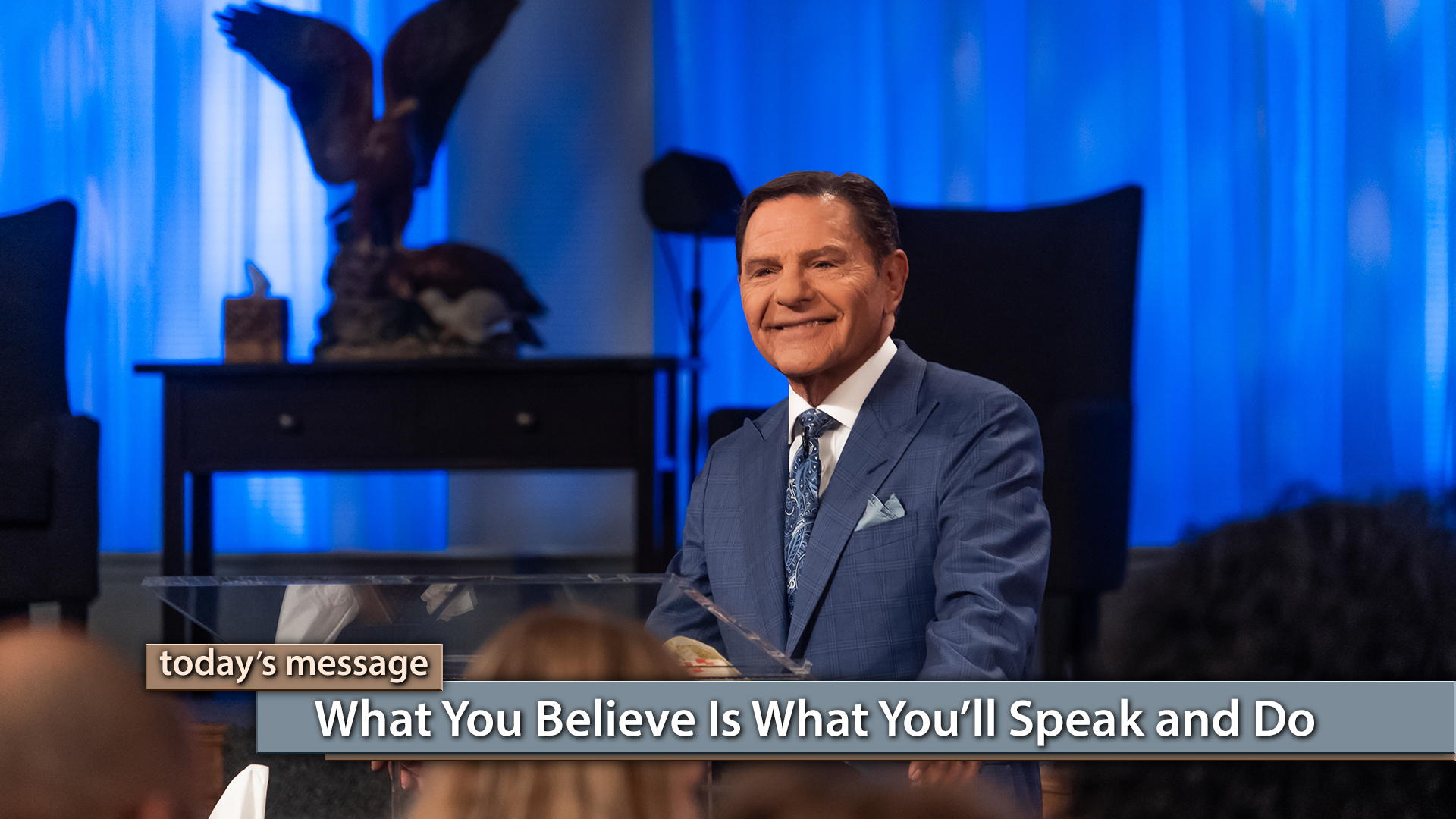 BVOV - Dec0618 - What You Believe Is What You’ll Speak and Do