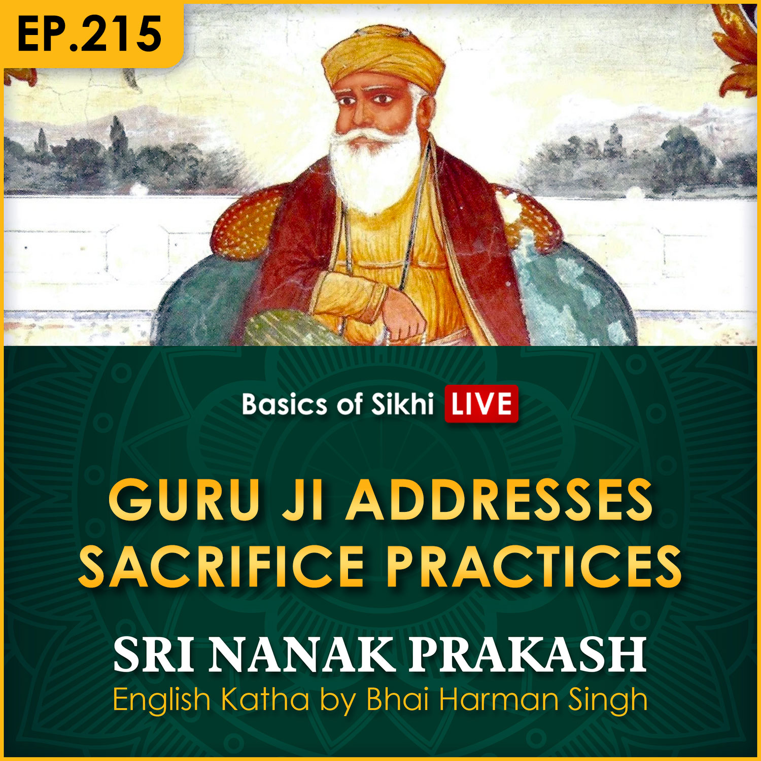 Guru Ji Addresses Sacrifice Practices