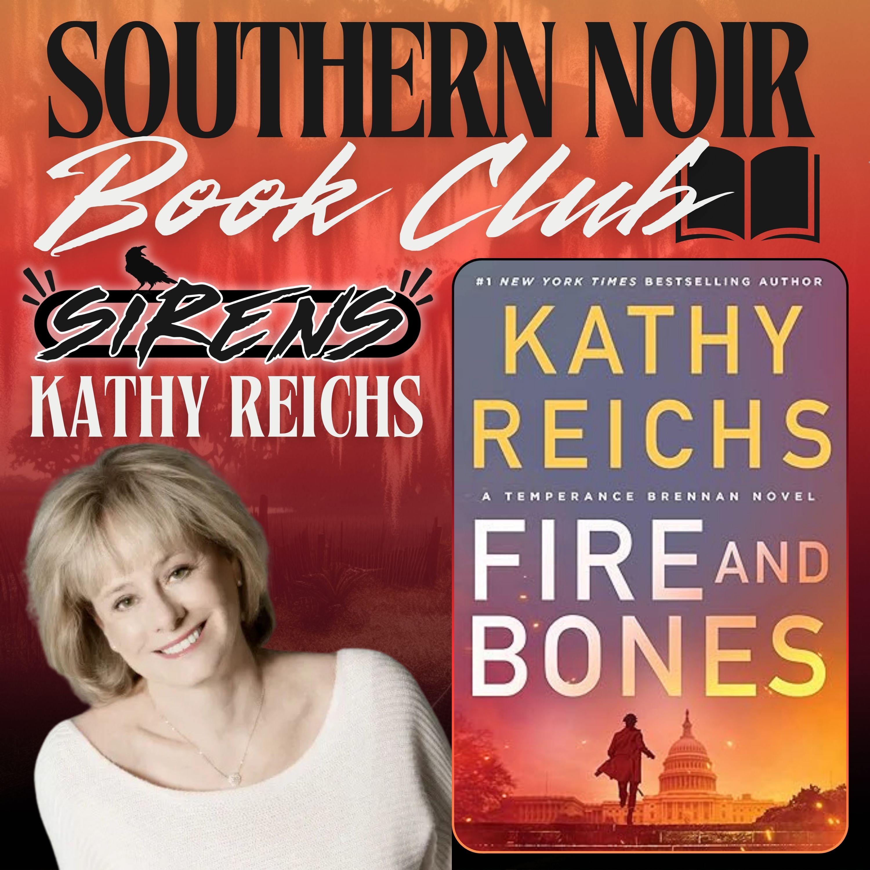 cover of episode Southern Noir Book Club | Kathy Reichs - Fire and Bones