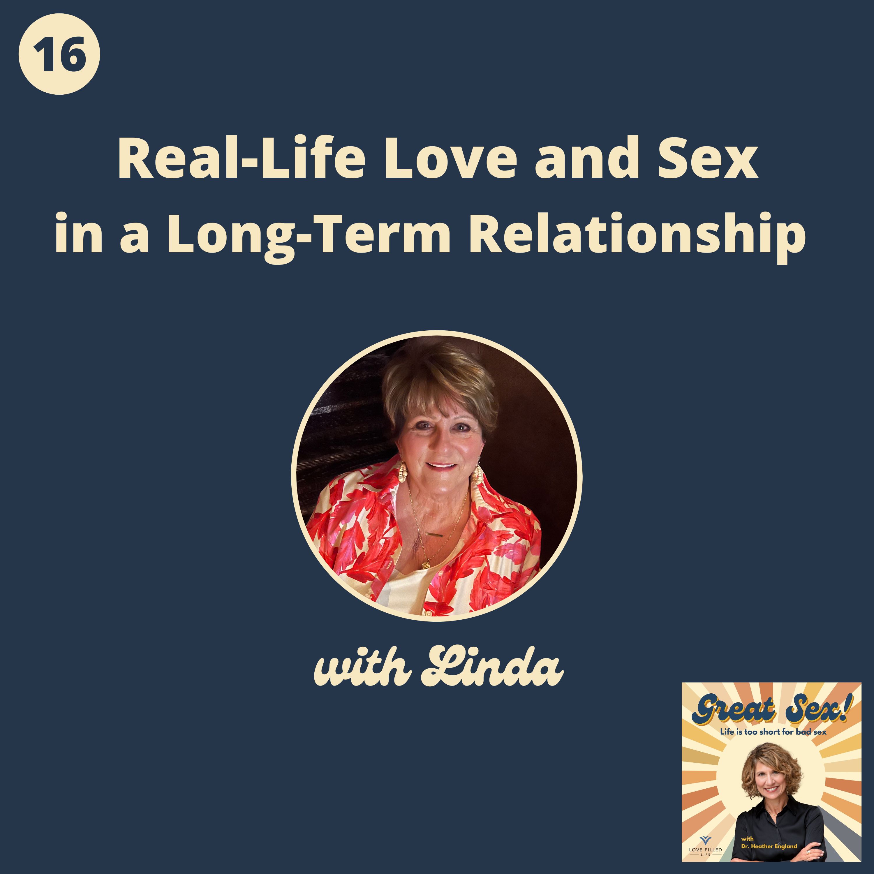 16: Real Life Love and Sex in a Long Term Relationship episode artwork